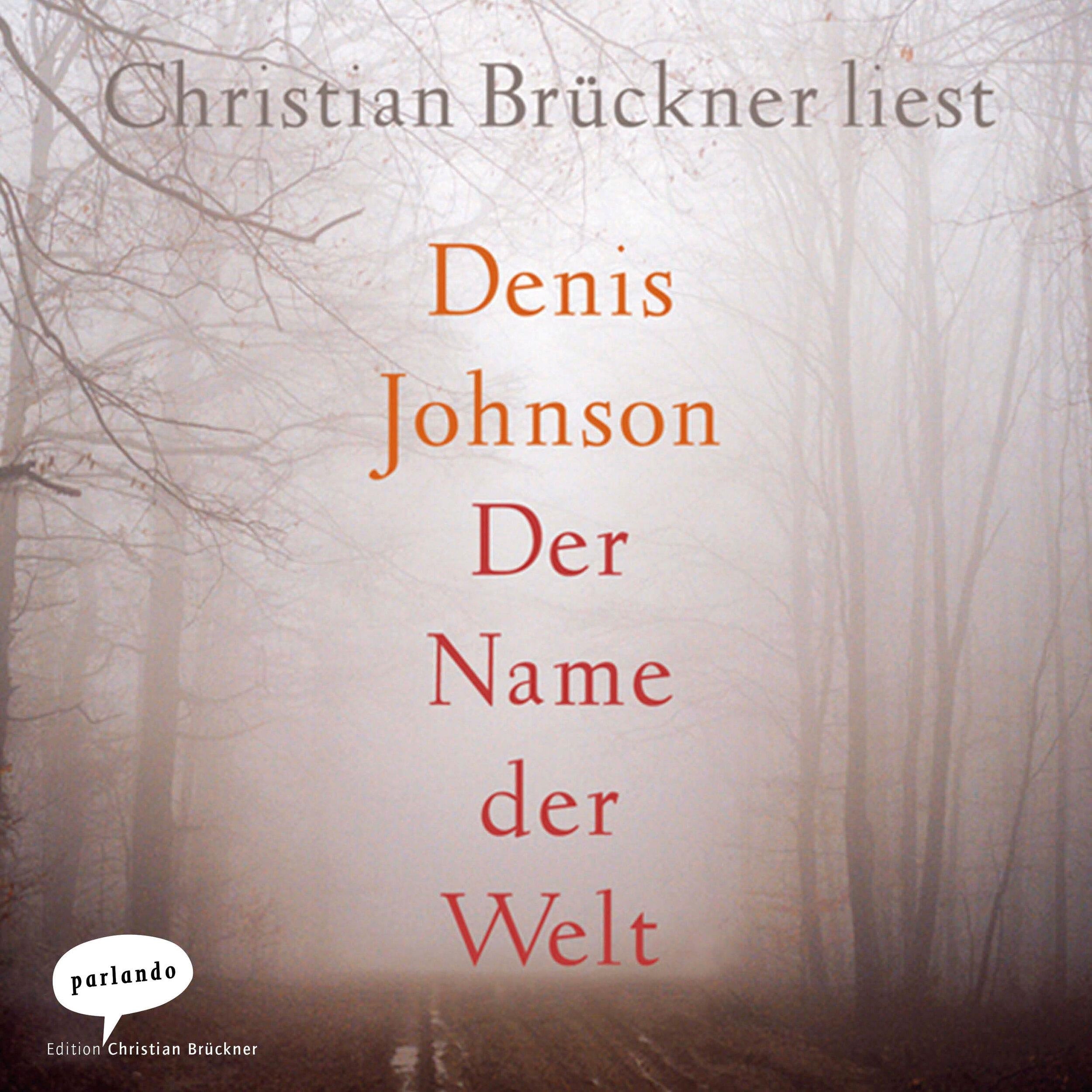 Der Name der Welt (Ungekürzte Lesung)