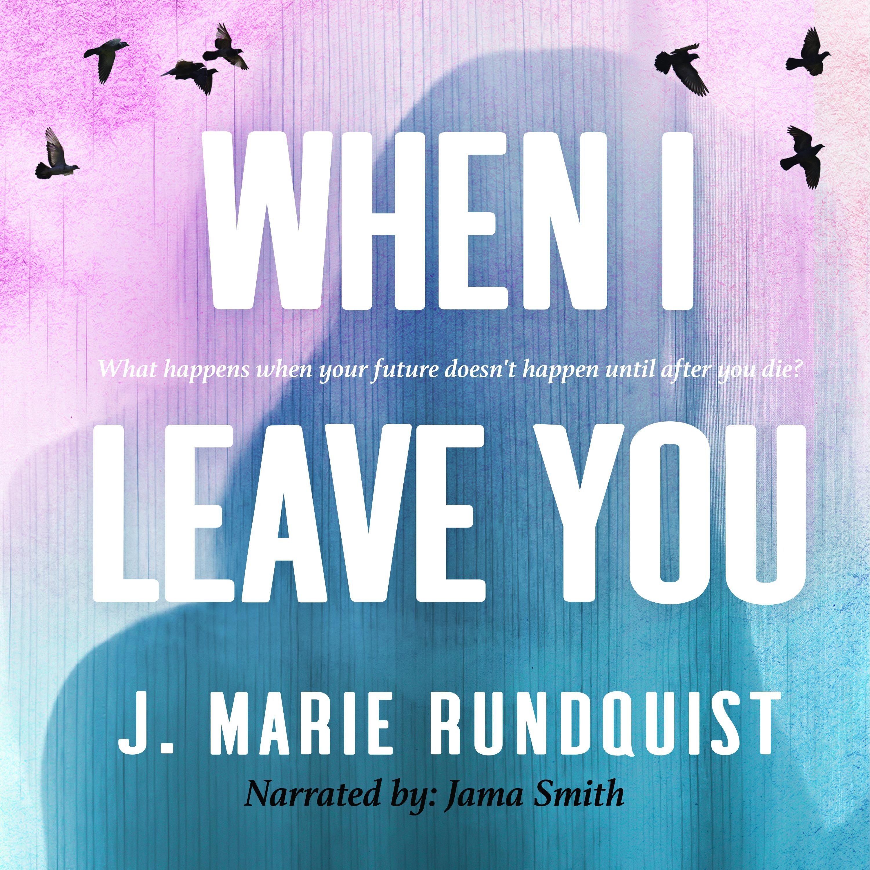 When I Leave You