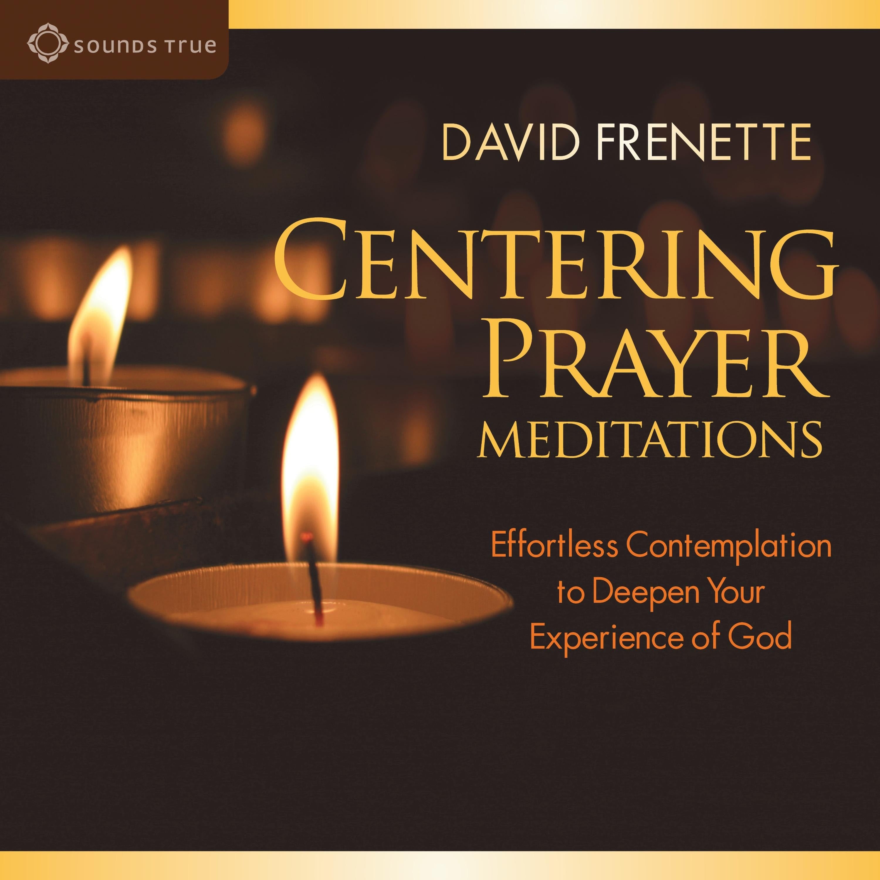Centering Prayer Meditations