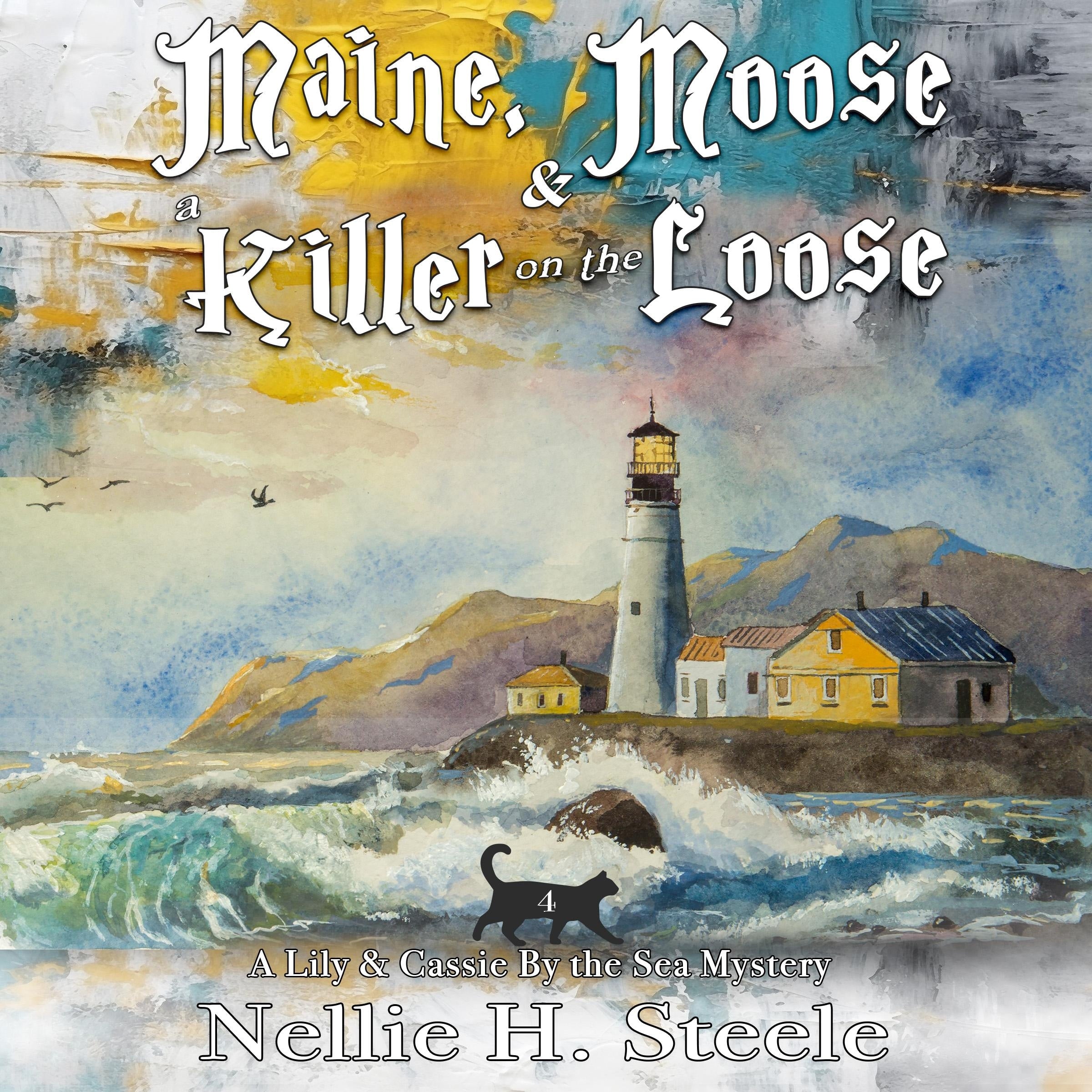 Maine, Moose & a Killer on the Loose