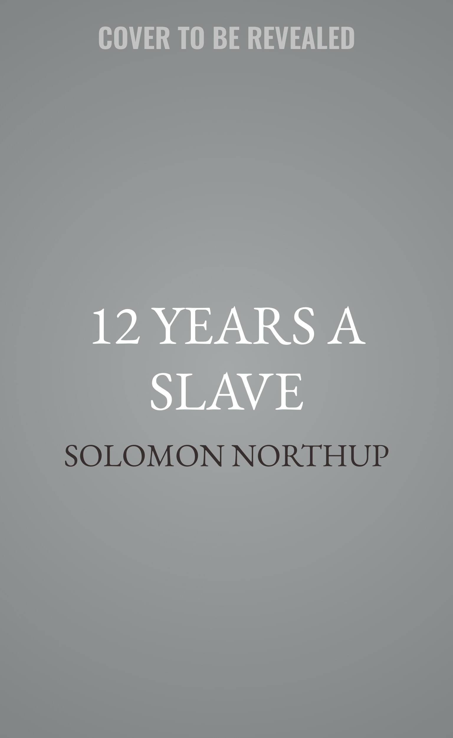 12 Years a Slave