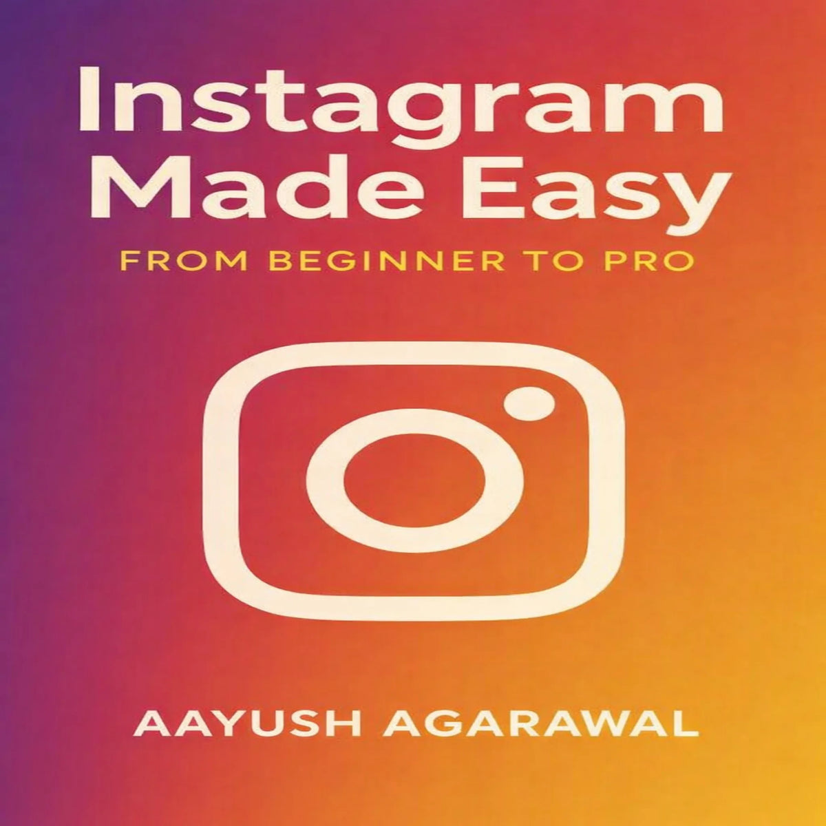 Instagram Made Easy