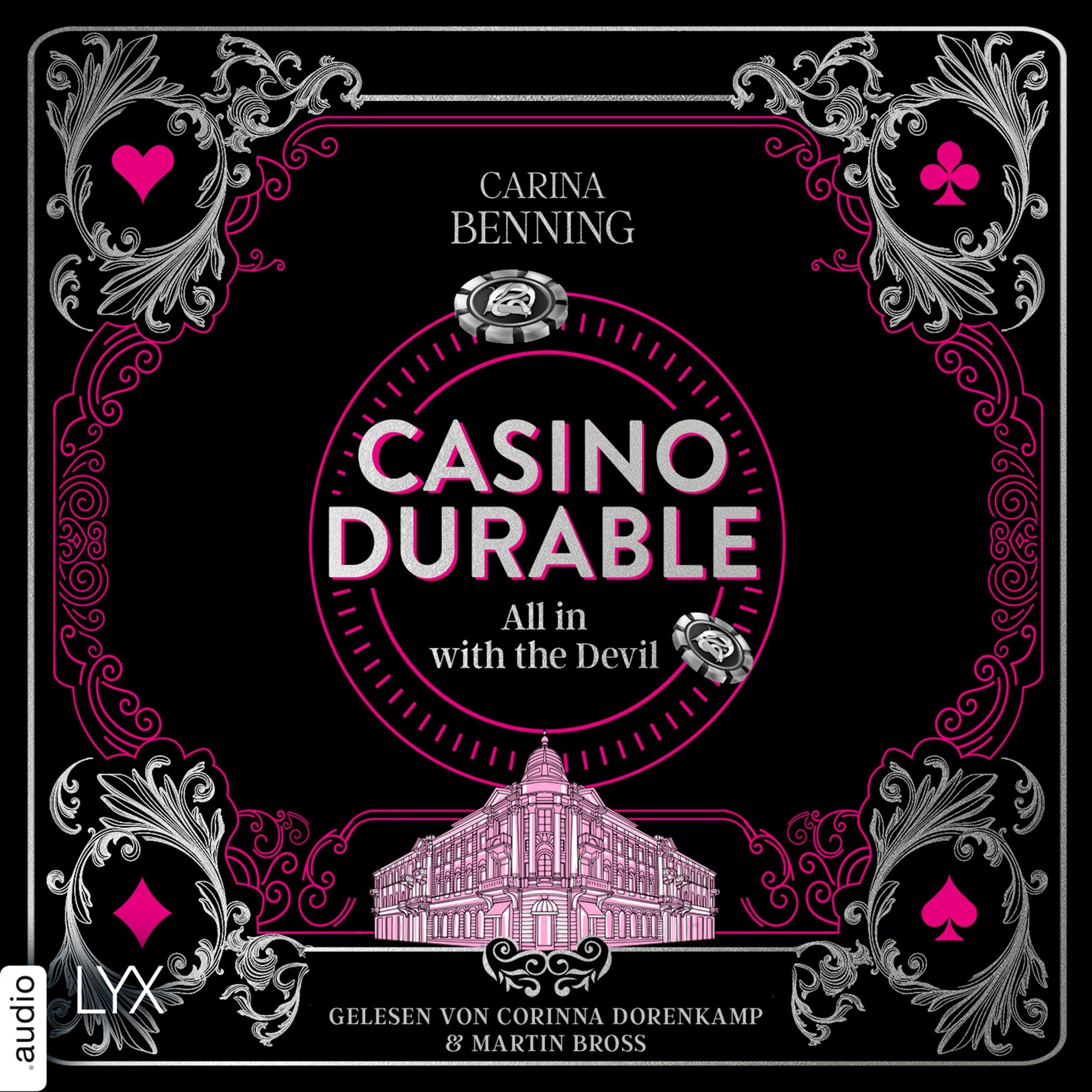 Casino Durable - All in with the Devil - Heat & Betrayal, Teil 1 (Ungekürzt)