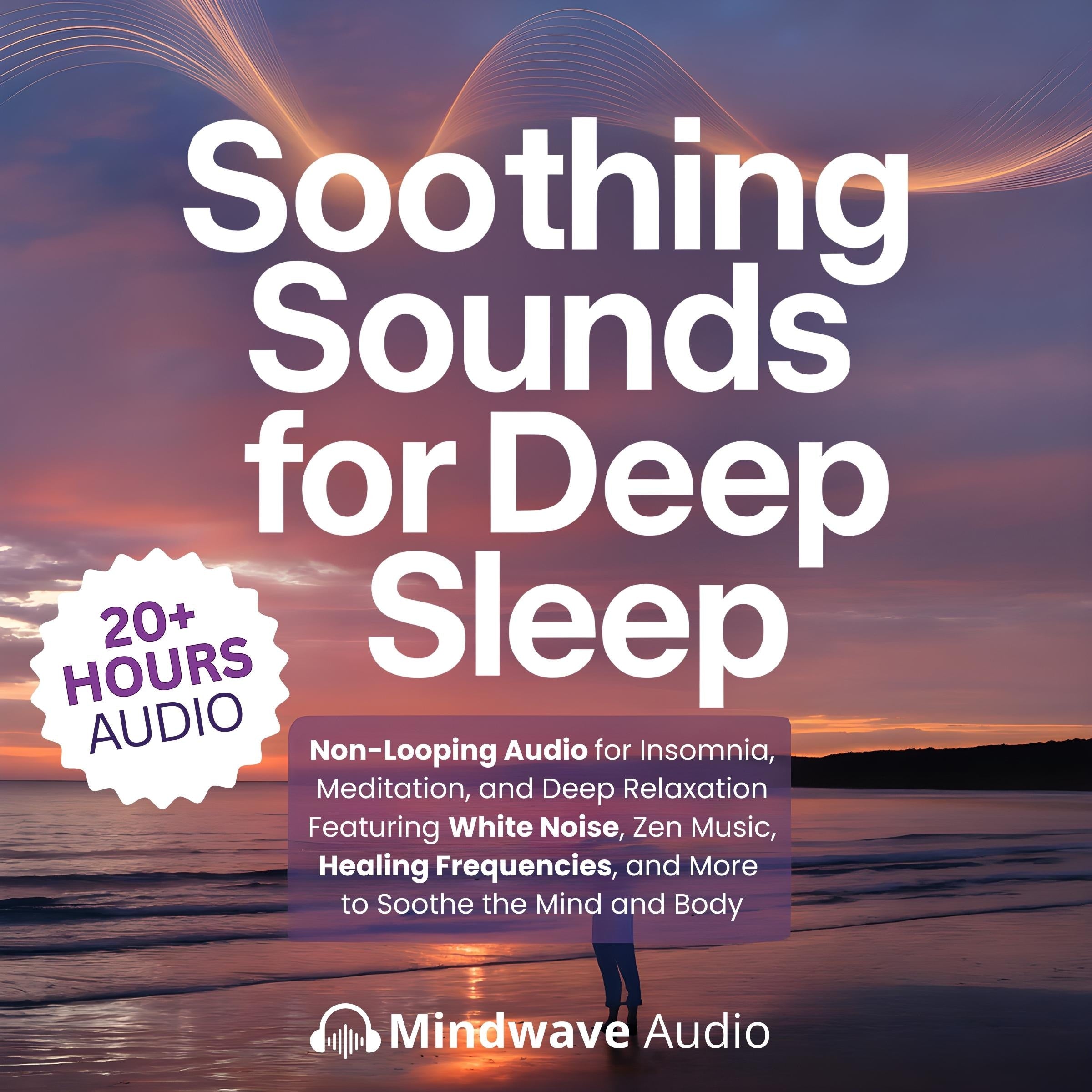 Soothing Sounds for Deep Sleep