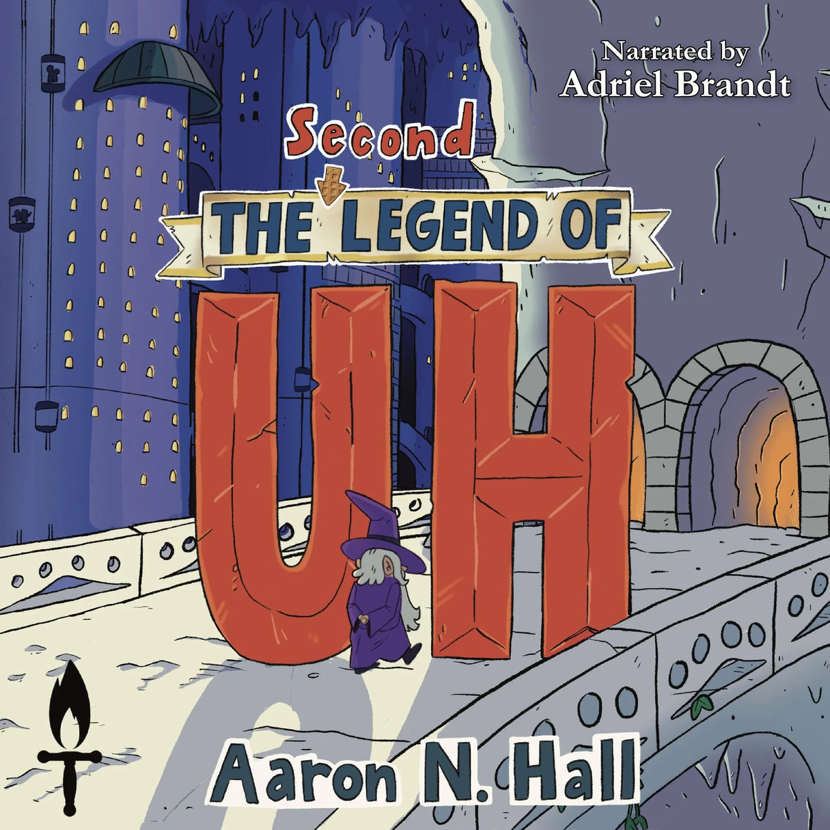 The Second Legend of Uh