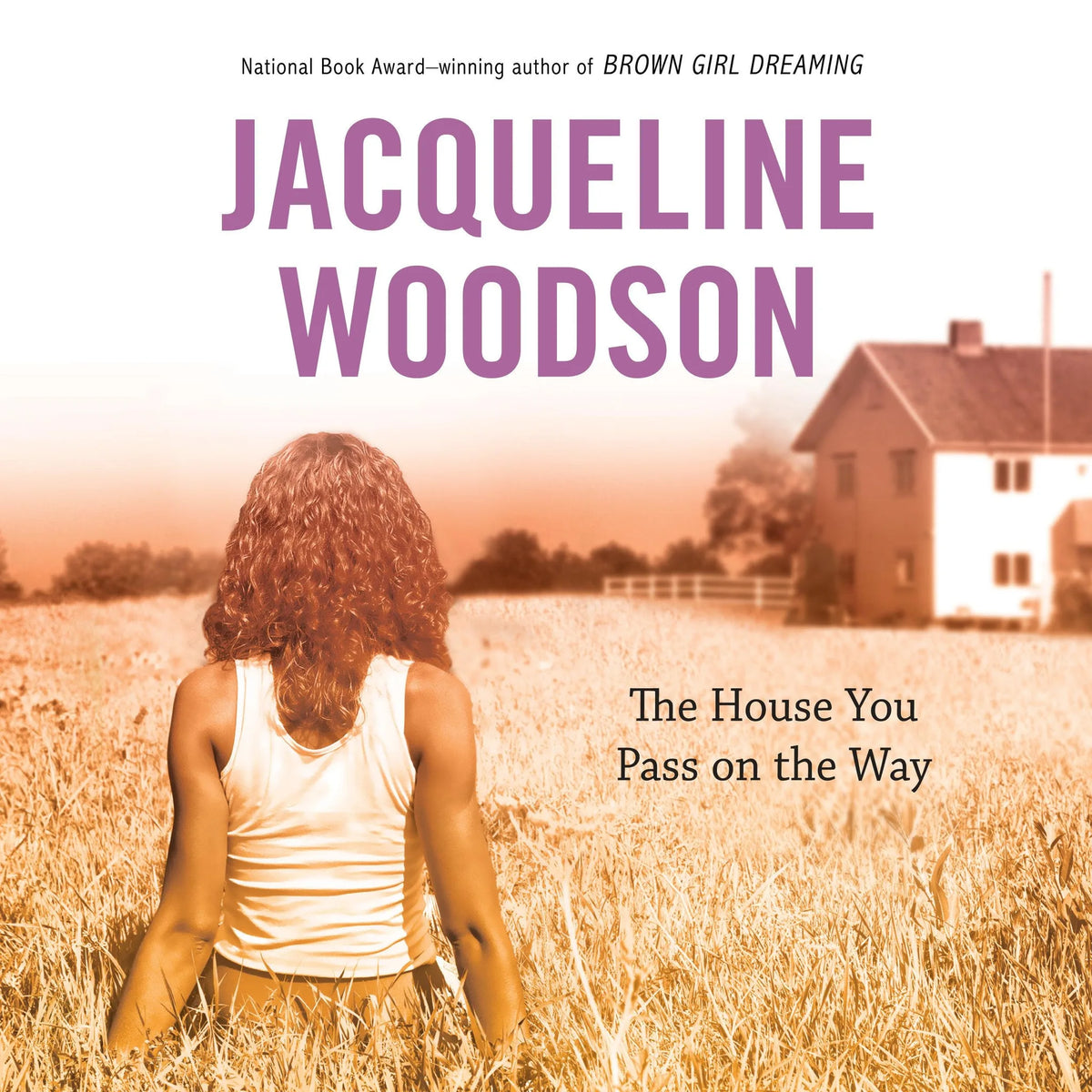 The House You Pass On the Way