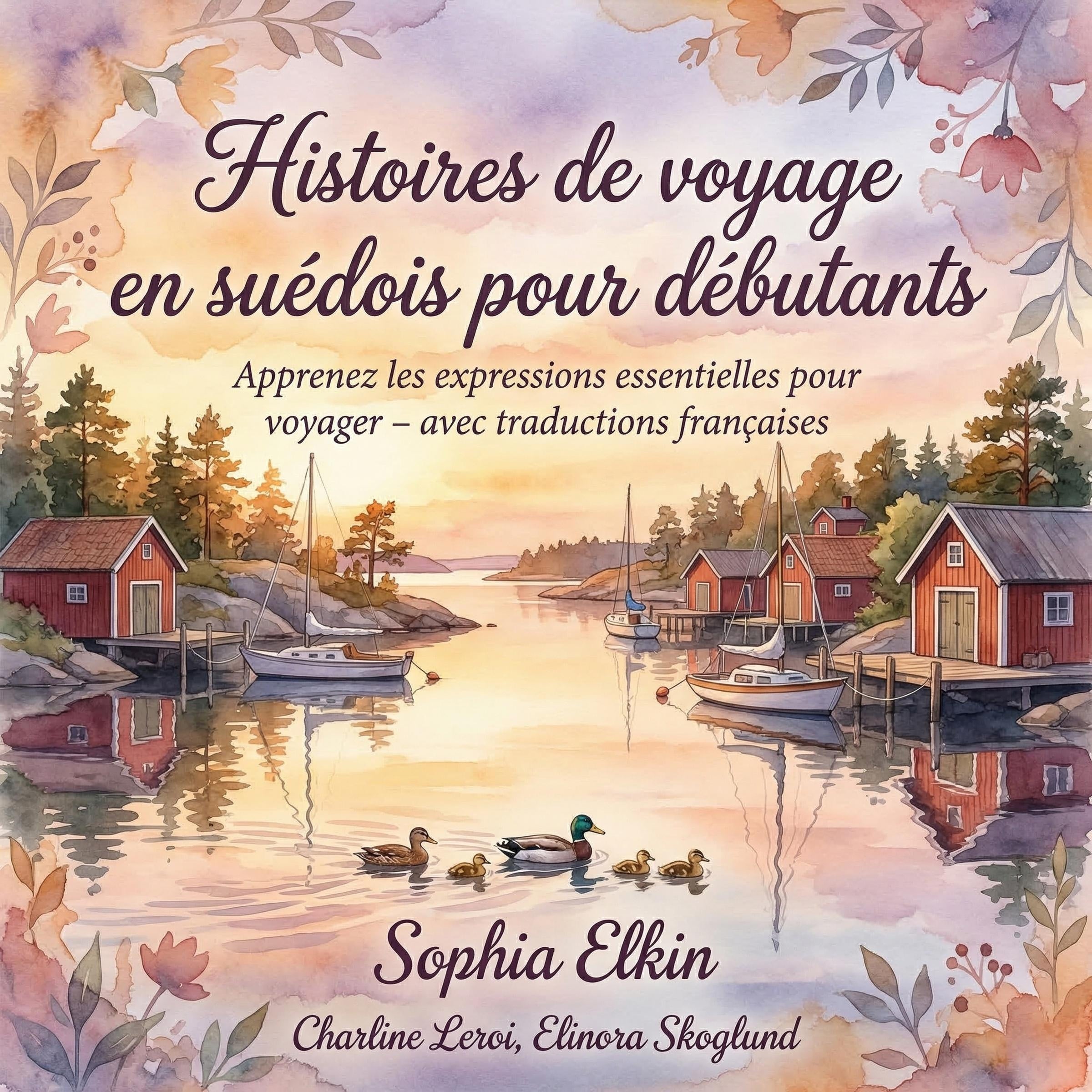 Histoires de voyage en suédois pour débutants