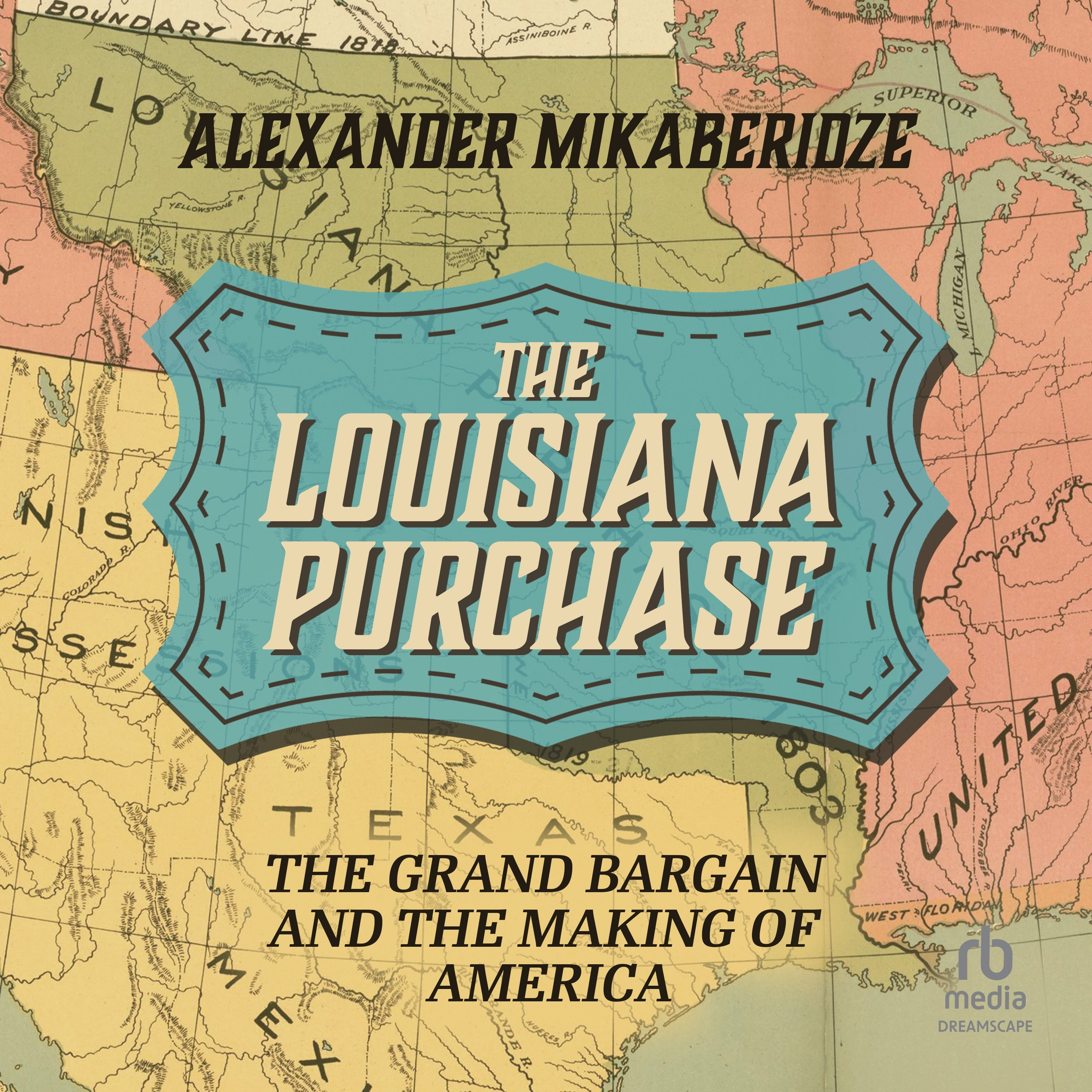 The Louisiana Purchase