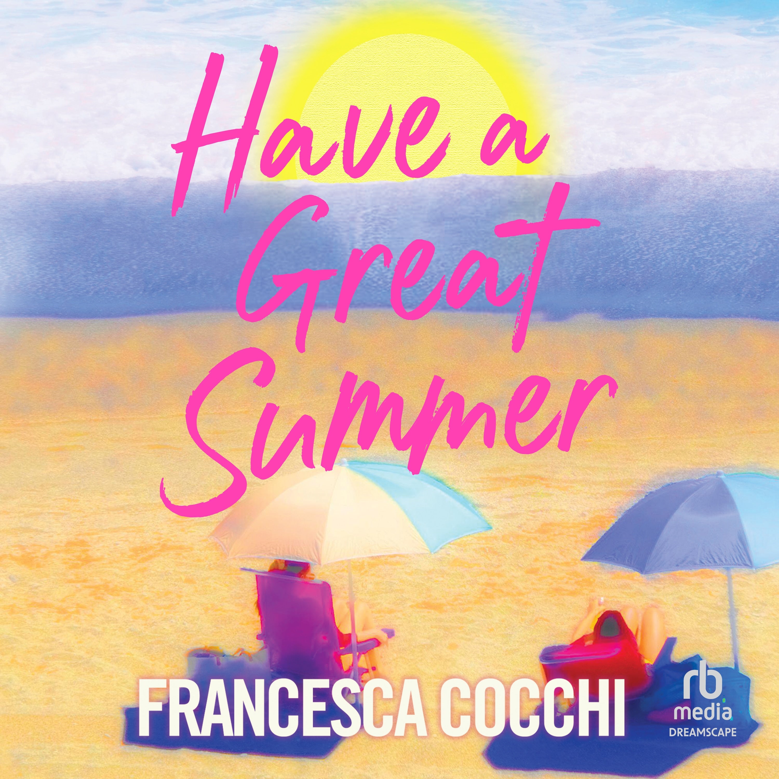 Have a Great Summer