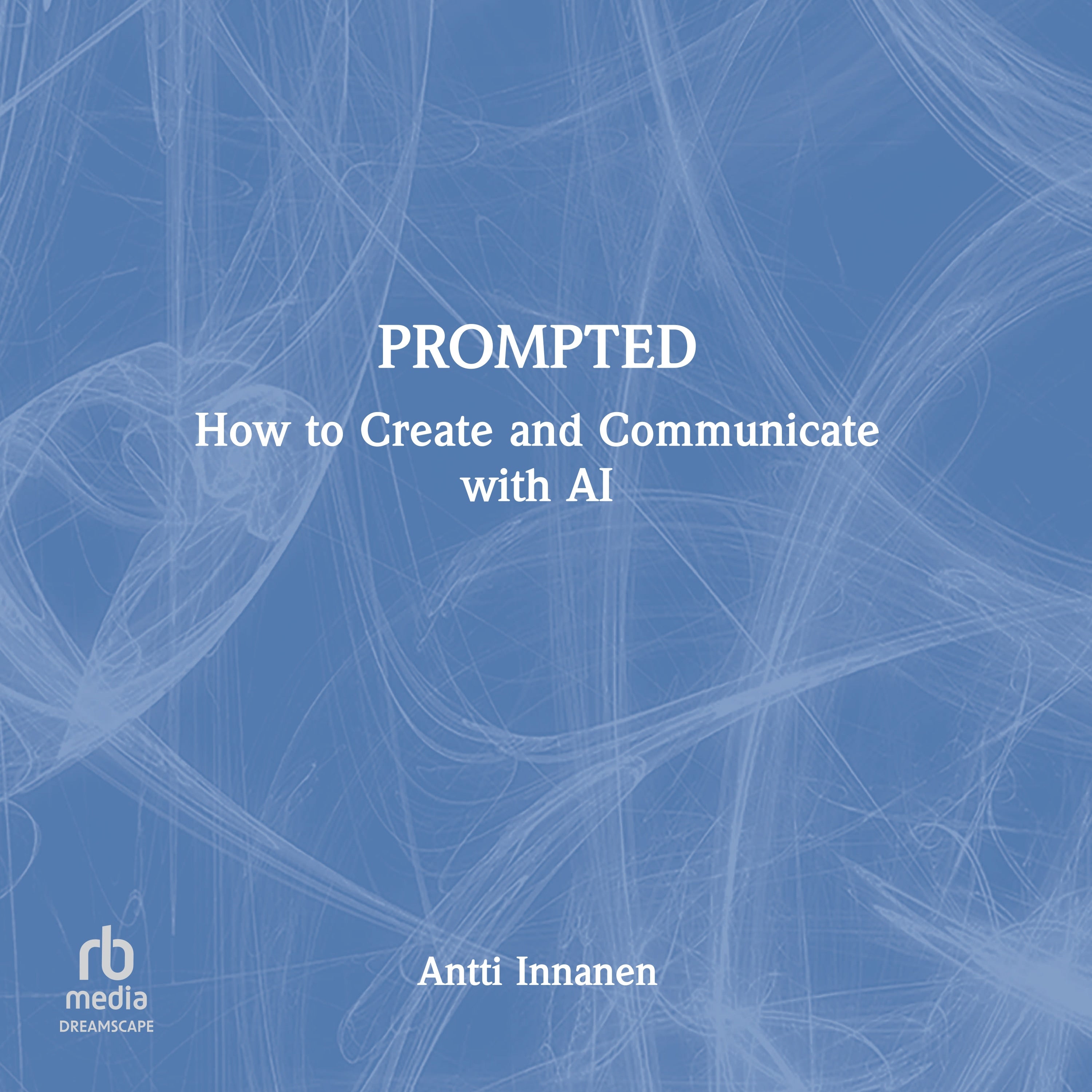 Prompted