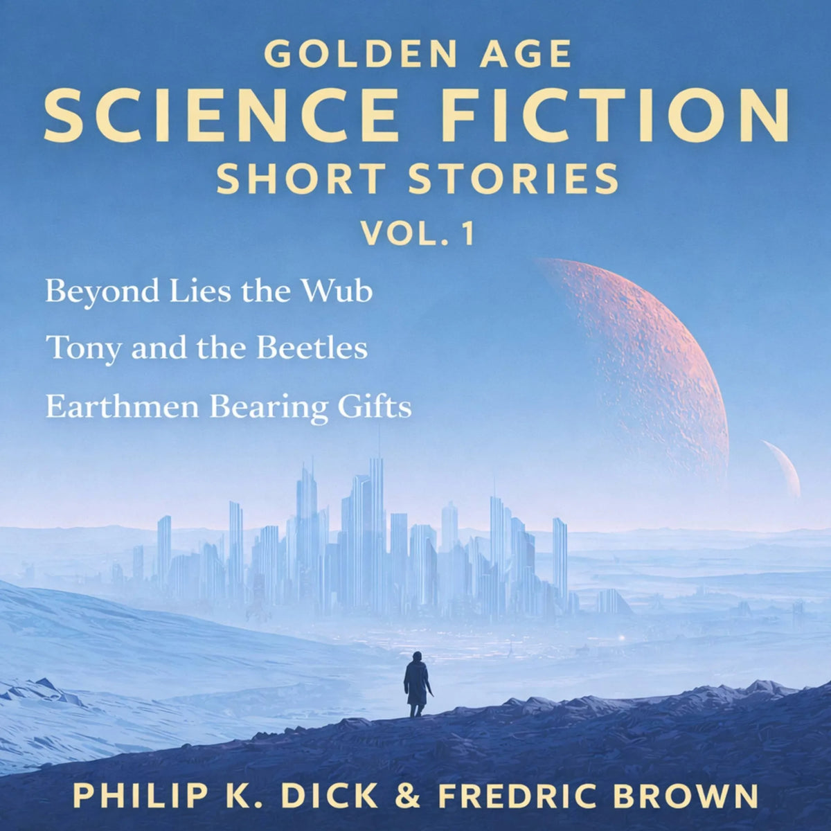 Golden Age Science Fiction Short Stories Vol. 1