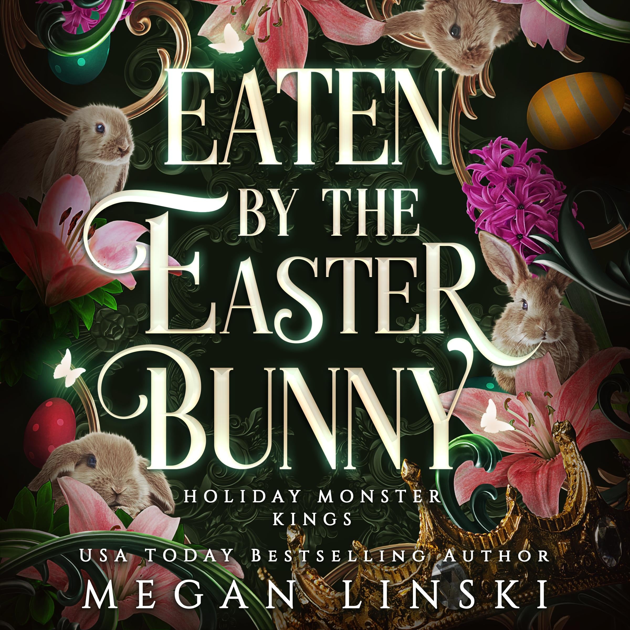 Eaten by the Easter Bunny