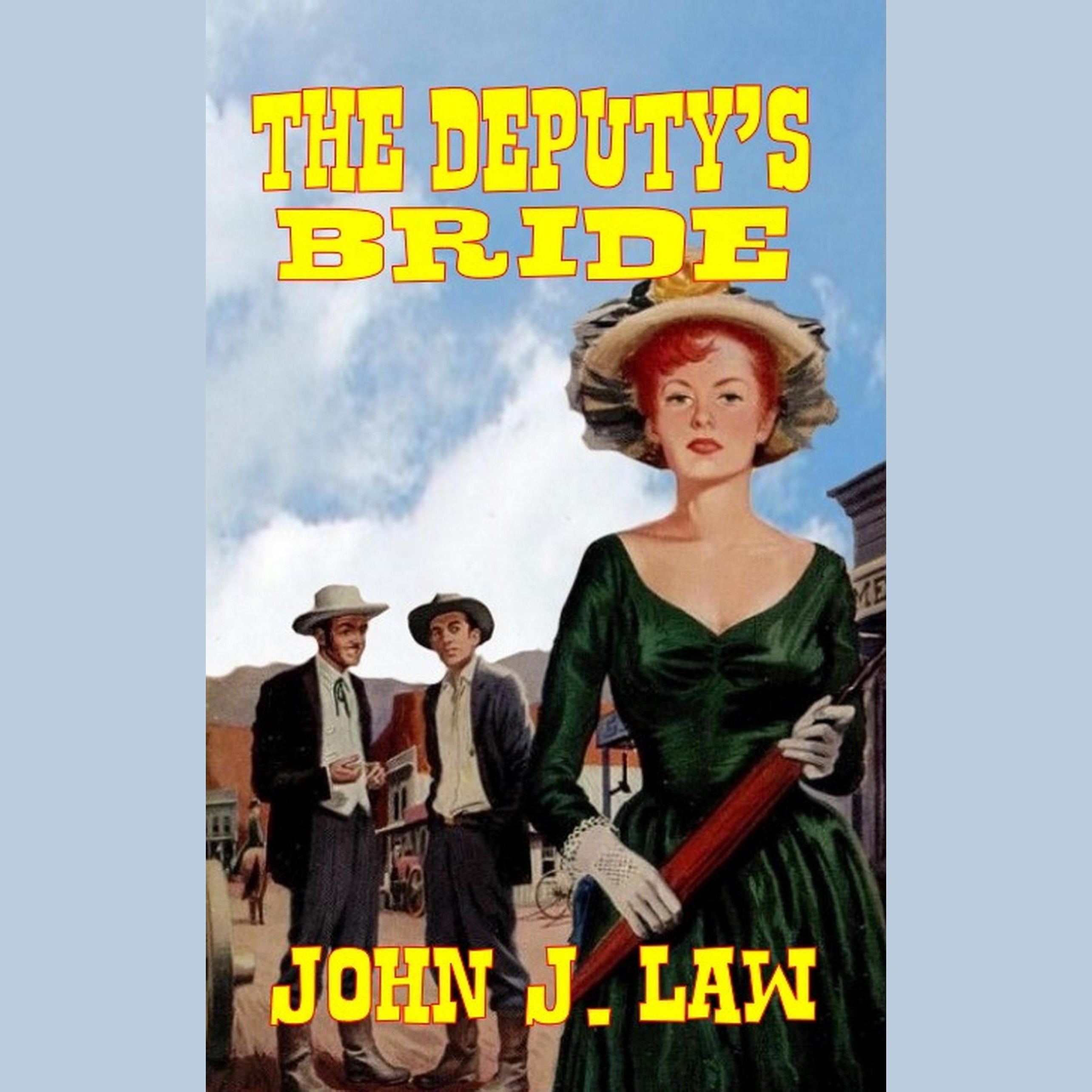 The Deputy's Bride