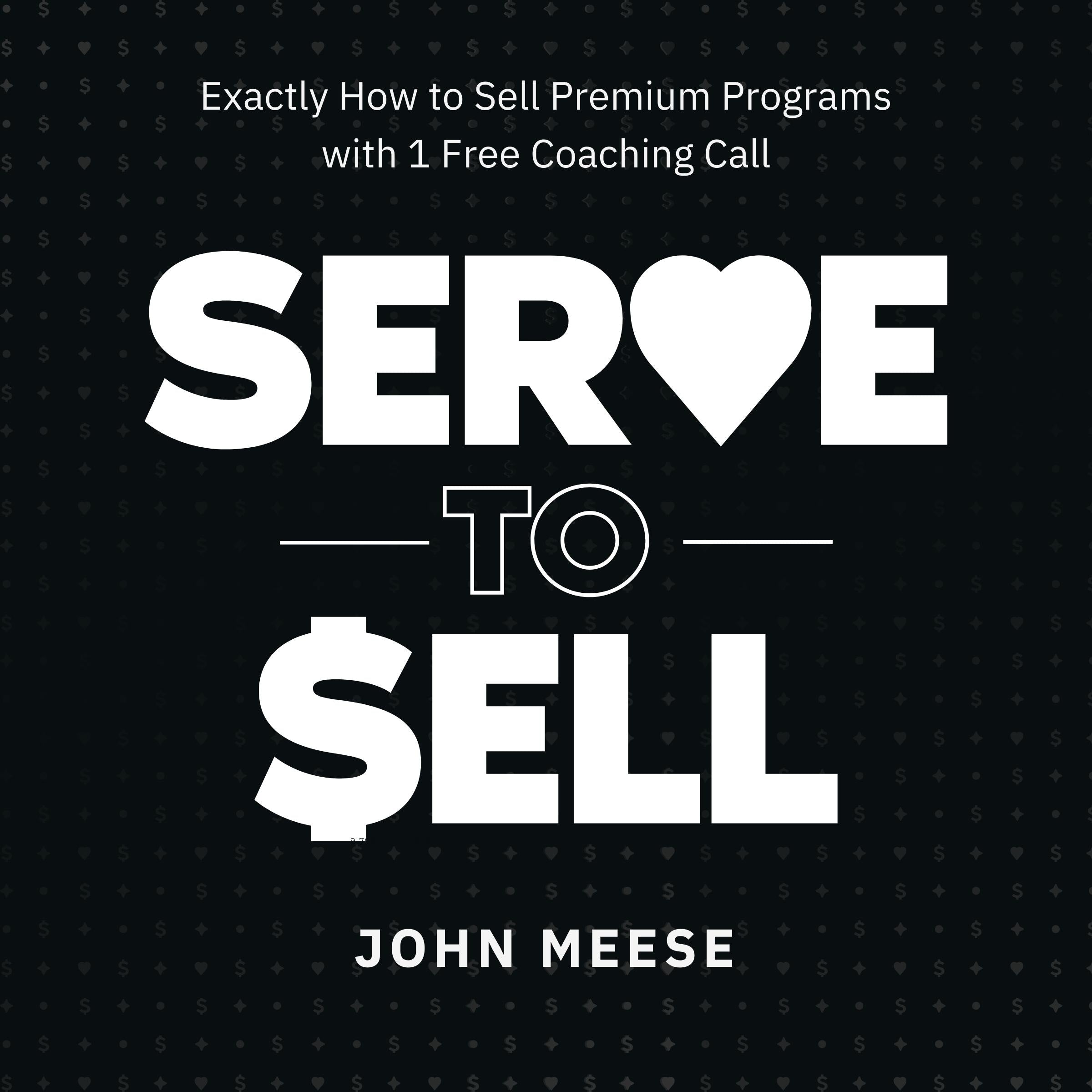 Serve to Sell