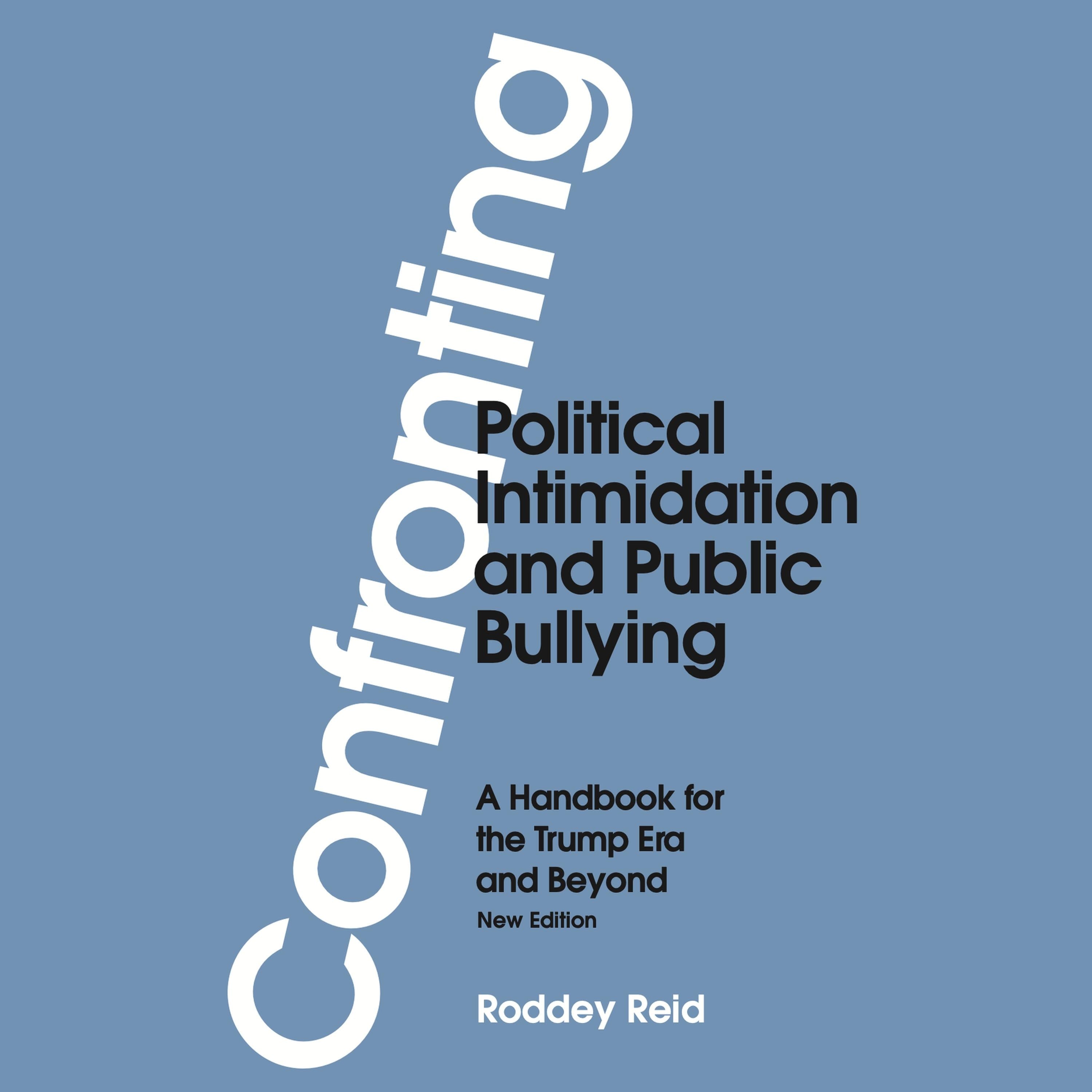 Confronting Political Intimidation and Public Bullying