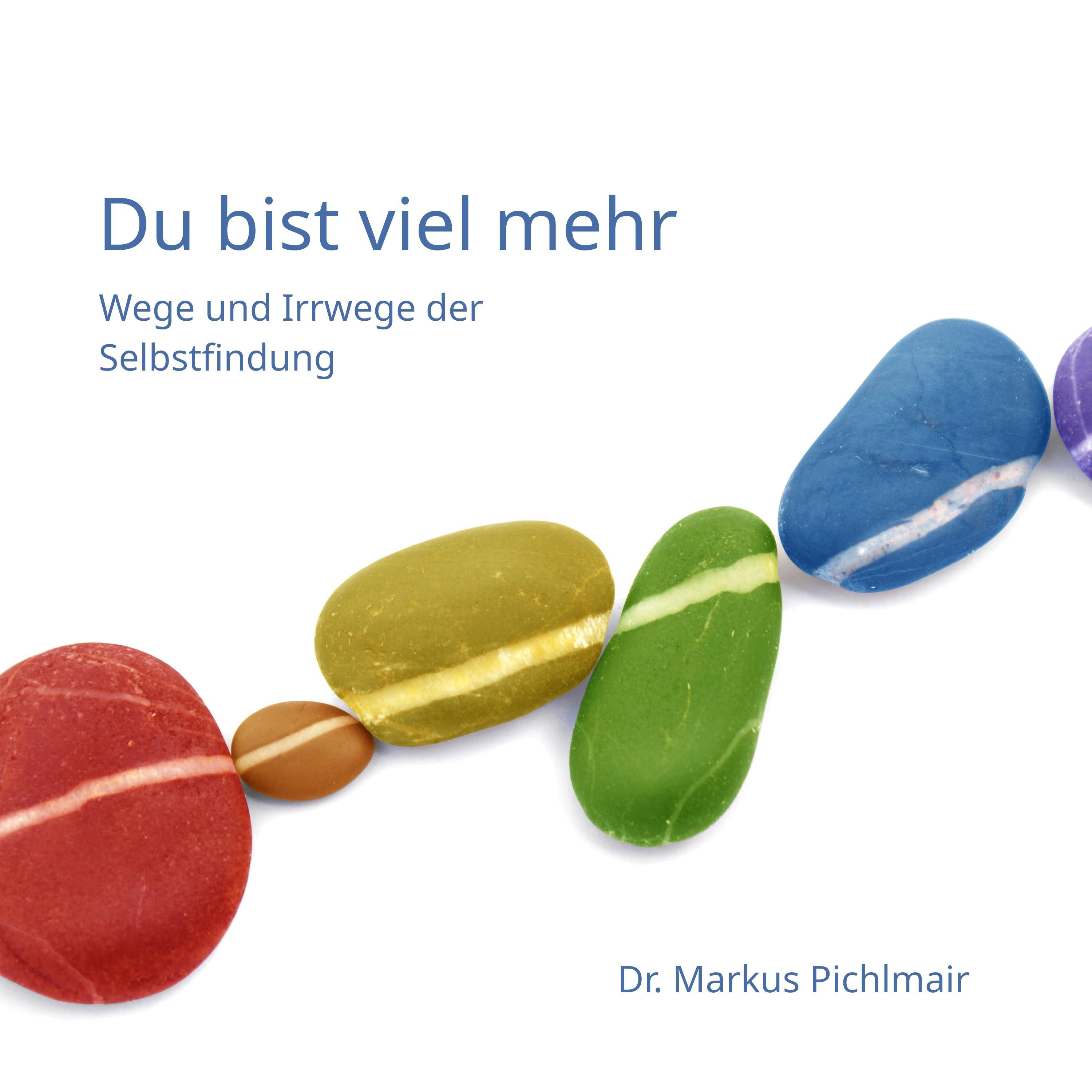 Du bist viel mehr