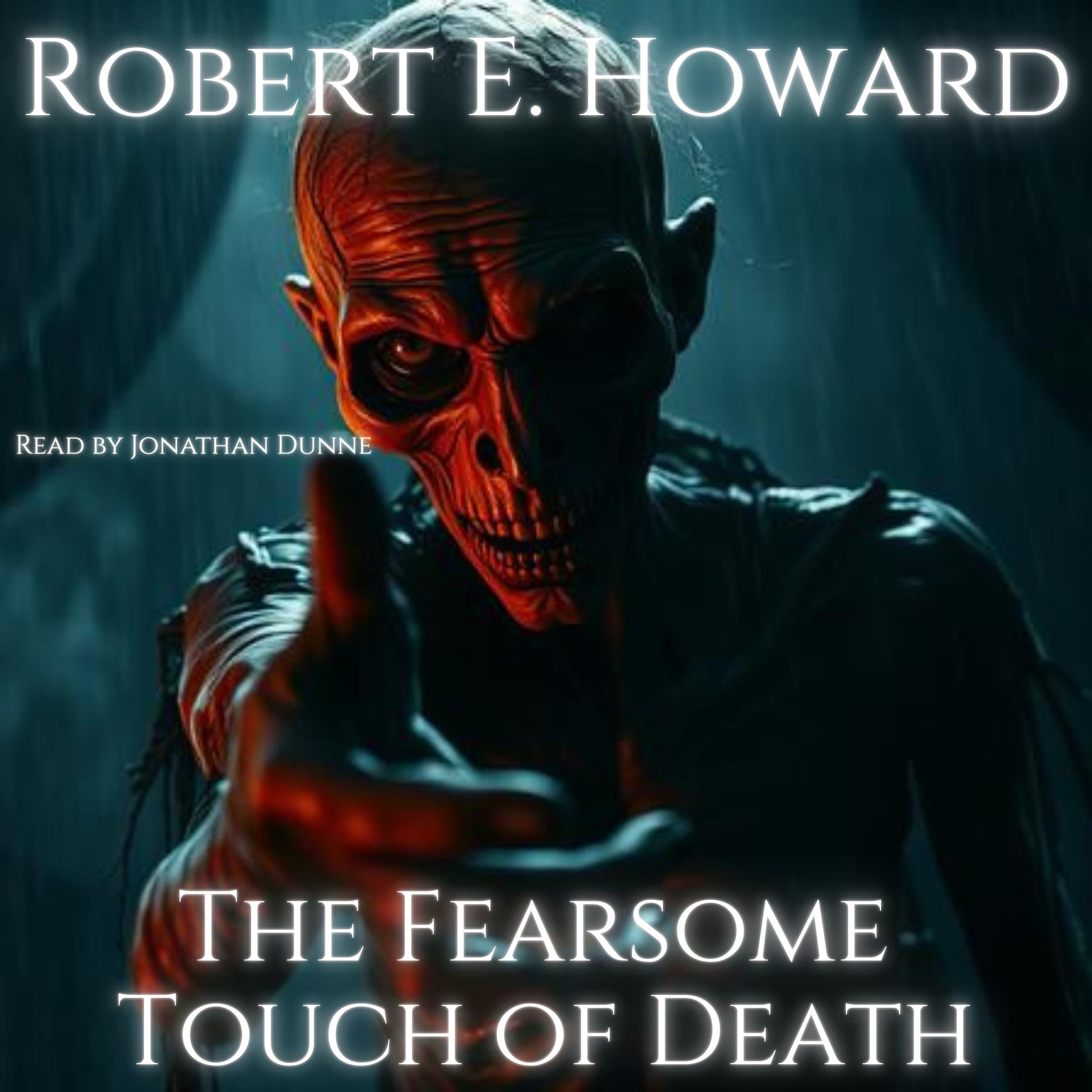 The Fearsome Touch of Death