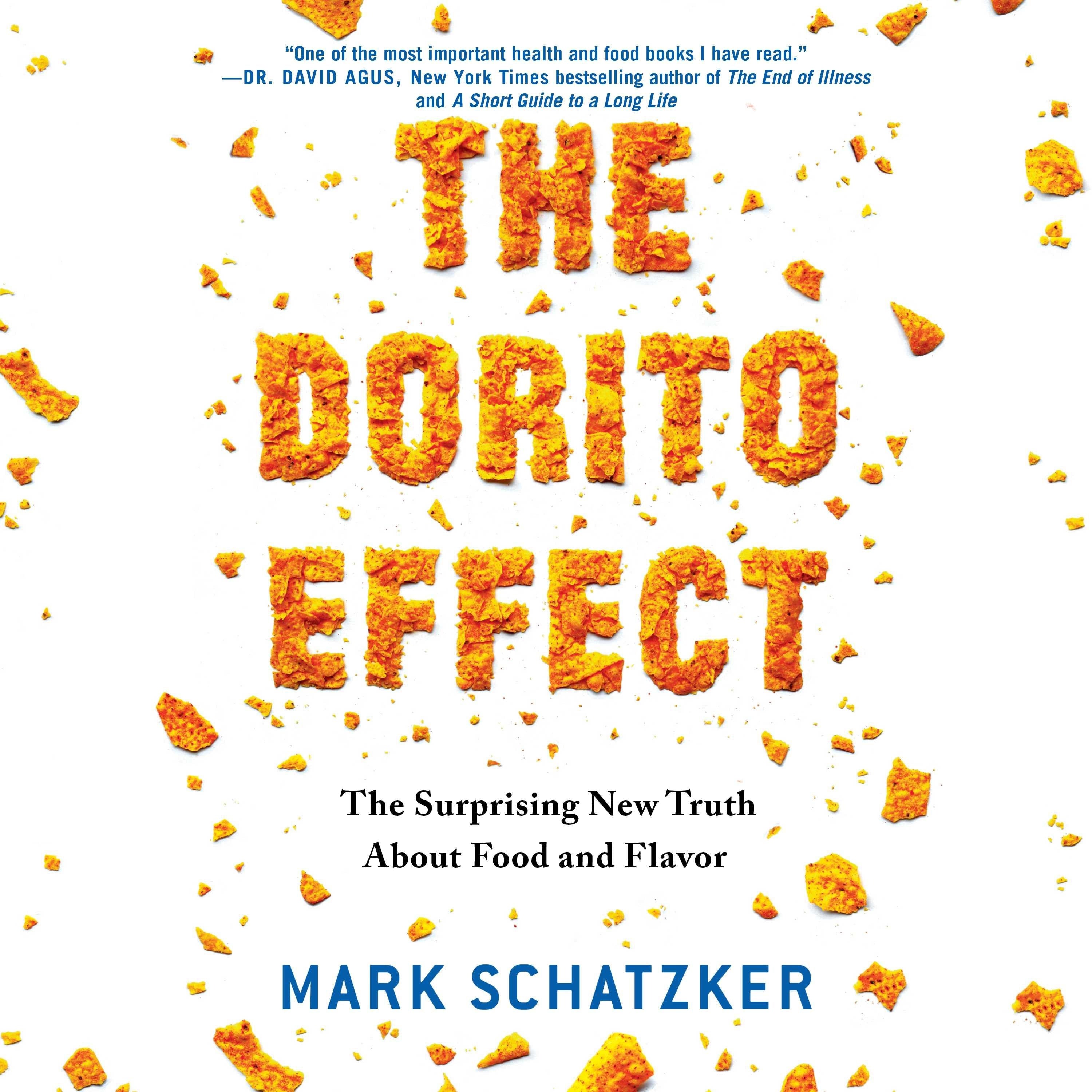 The Dorito Effect