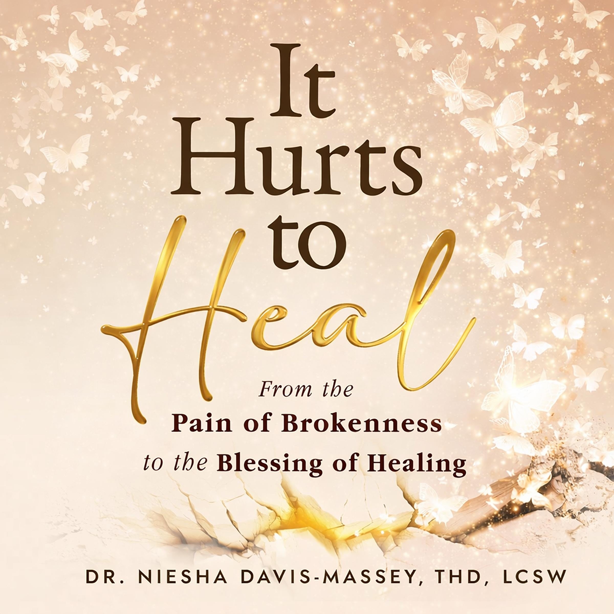 It Hurts to Heal