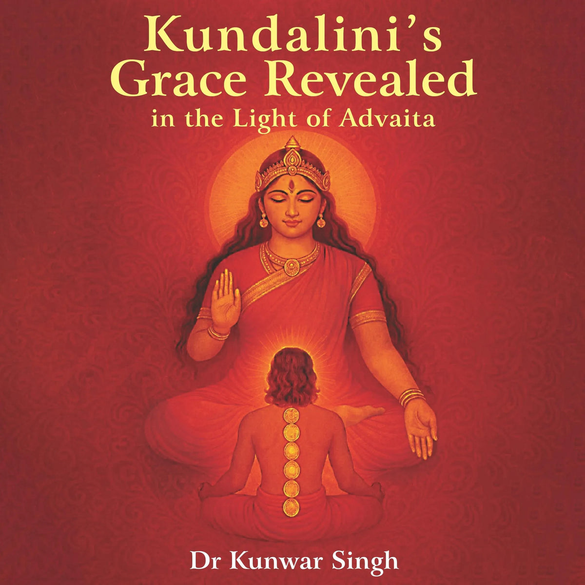 Kundalini's Grace Revealed in the Light of Advaita