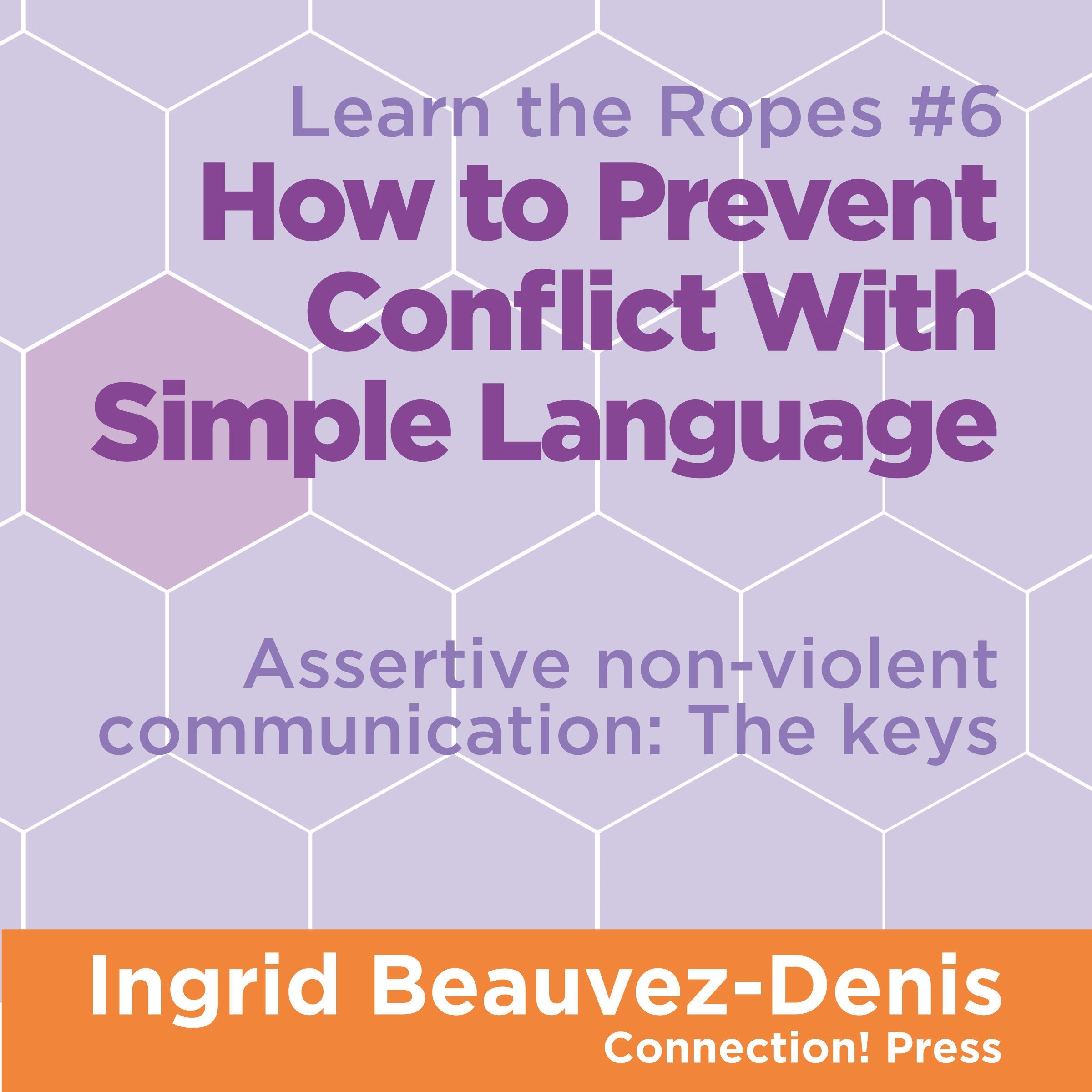 How to Prevent Conflict with Simple Language