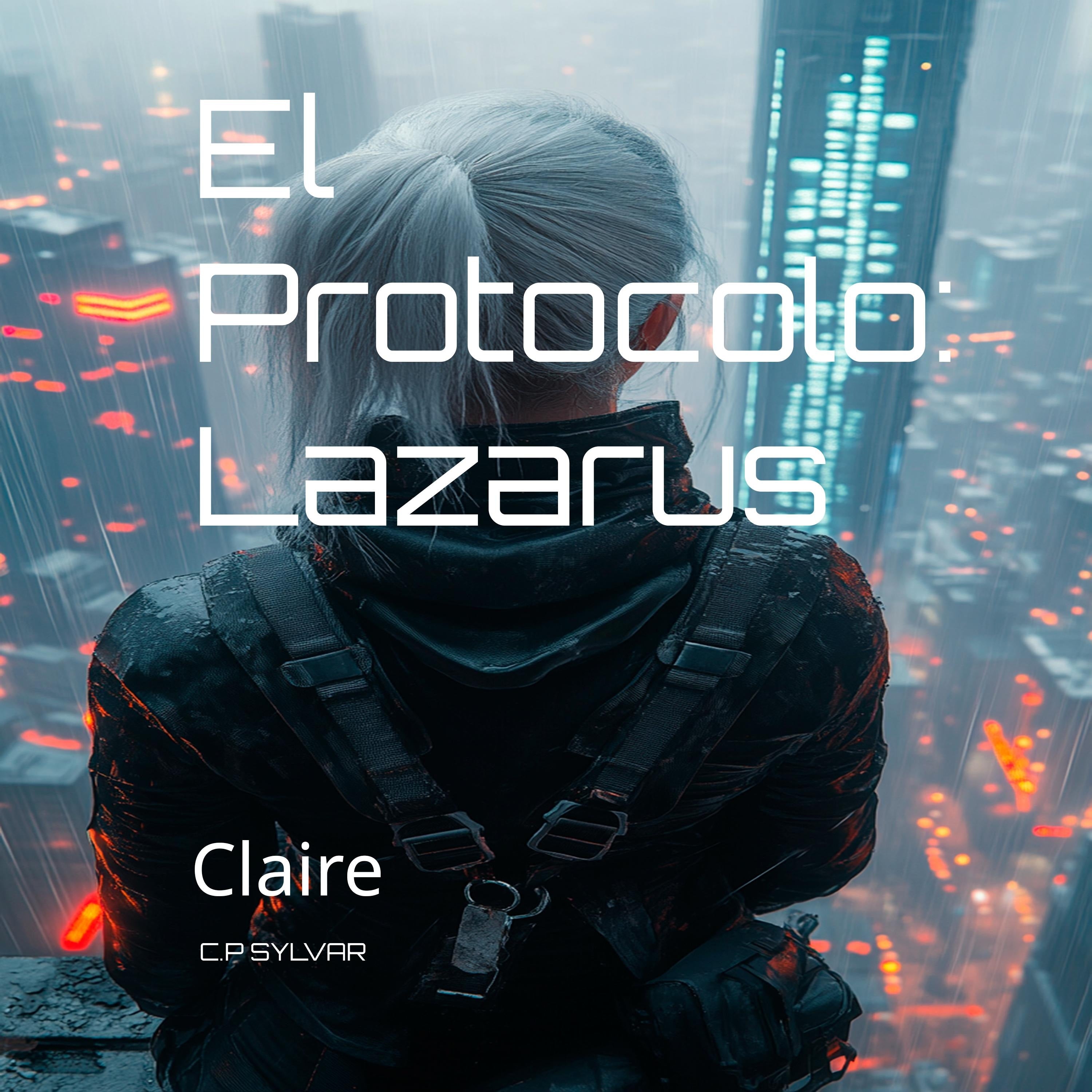 El Protocolo Lazarus: Claire