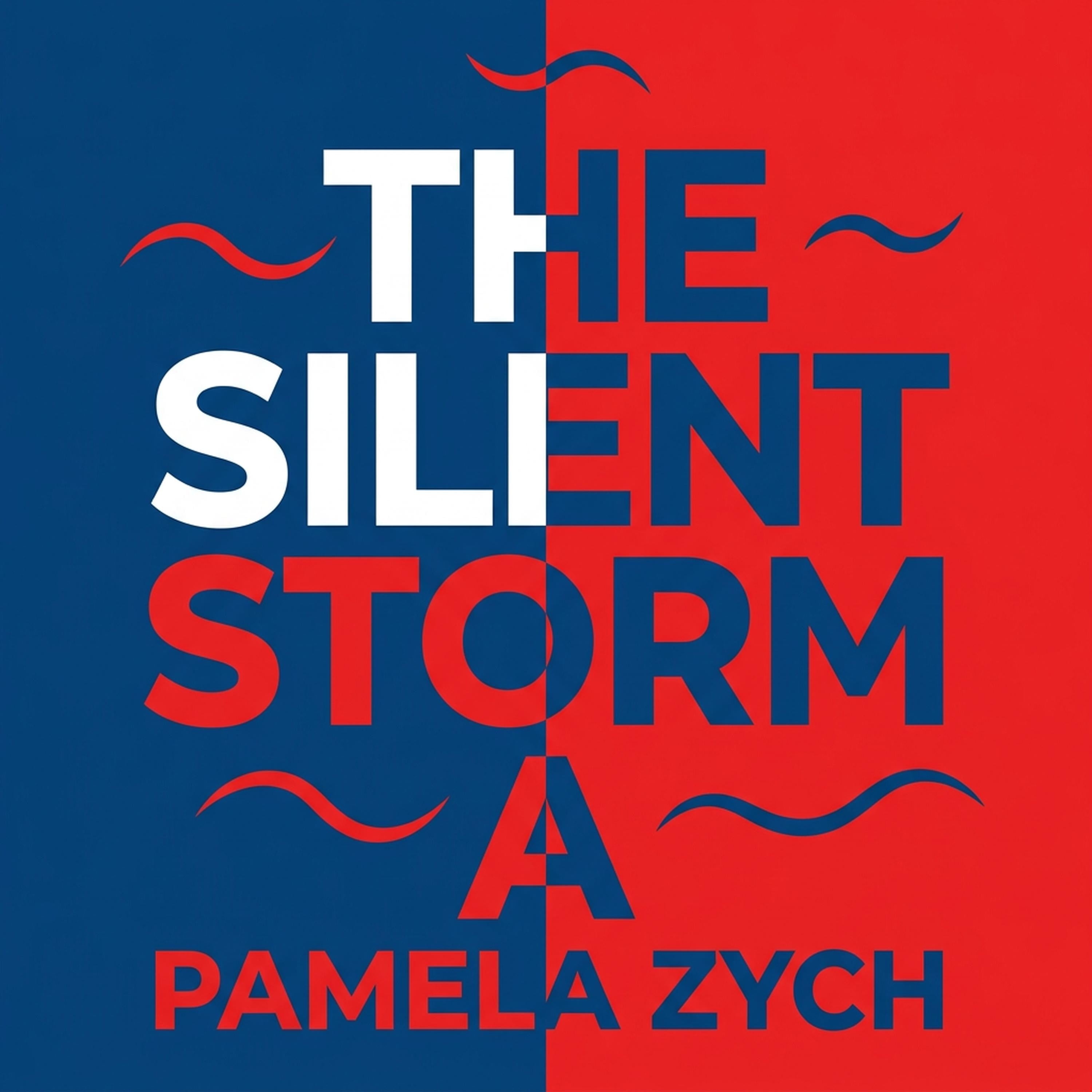 The Silent Storm