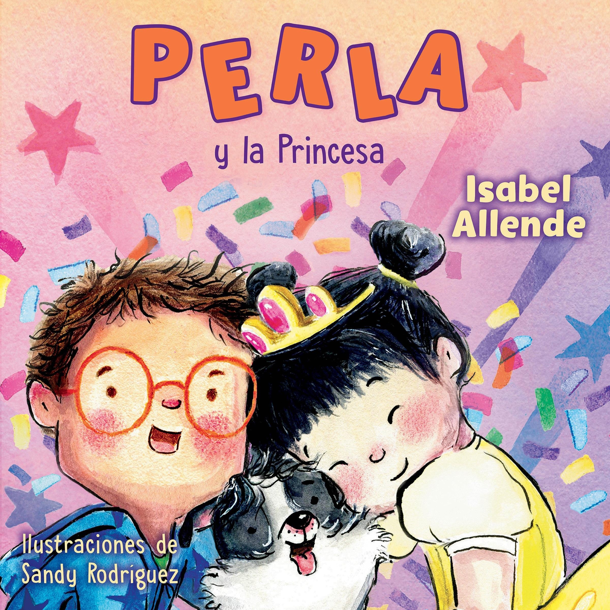 Perla y la Princesa (Perla and the Princess Spanish Edition)