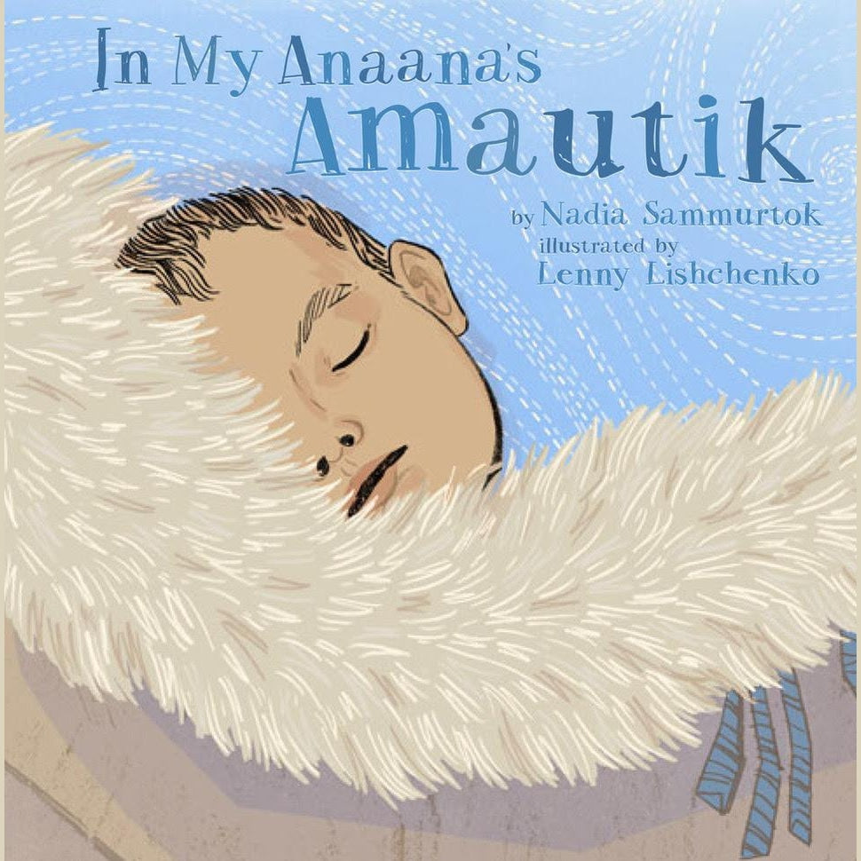 In My Anaana's Amautik