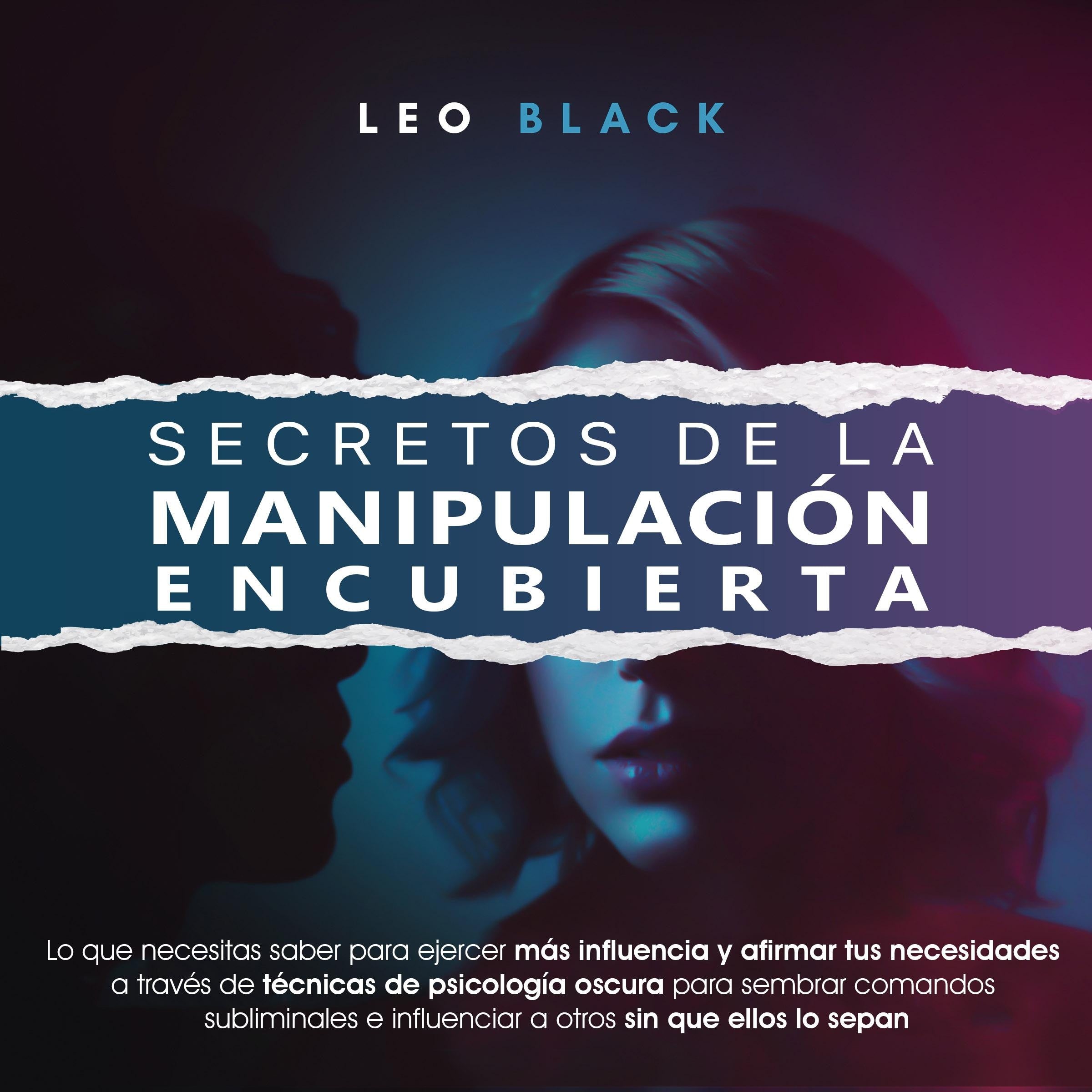 Secretos de la Manipulación Encubierta