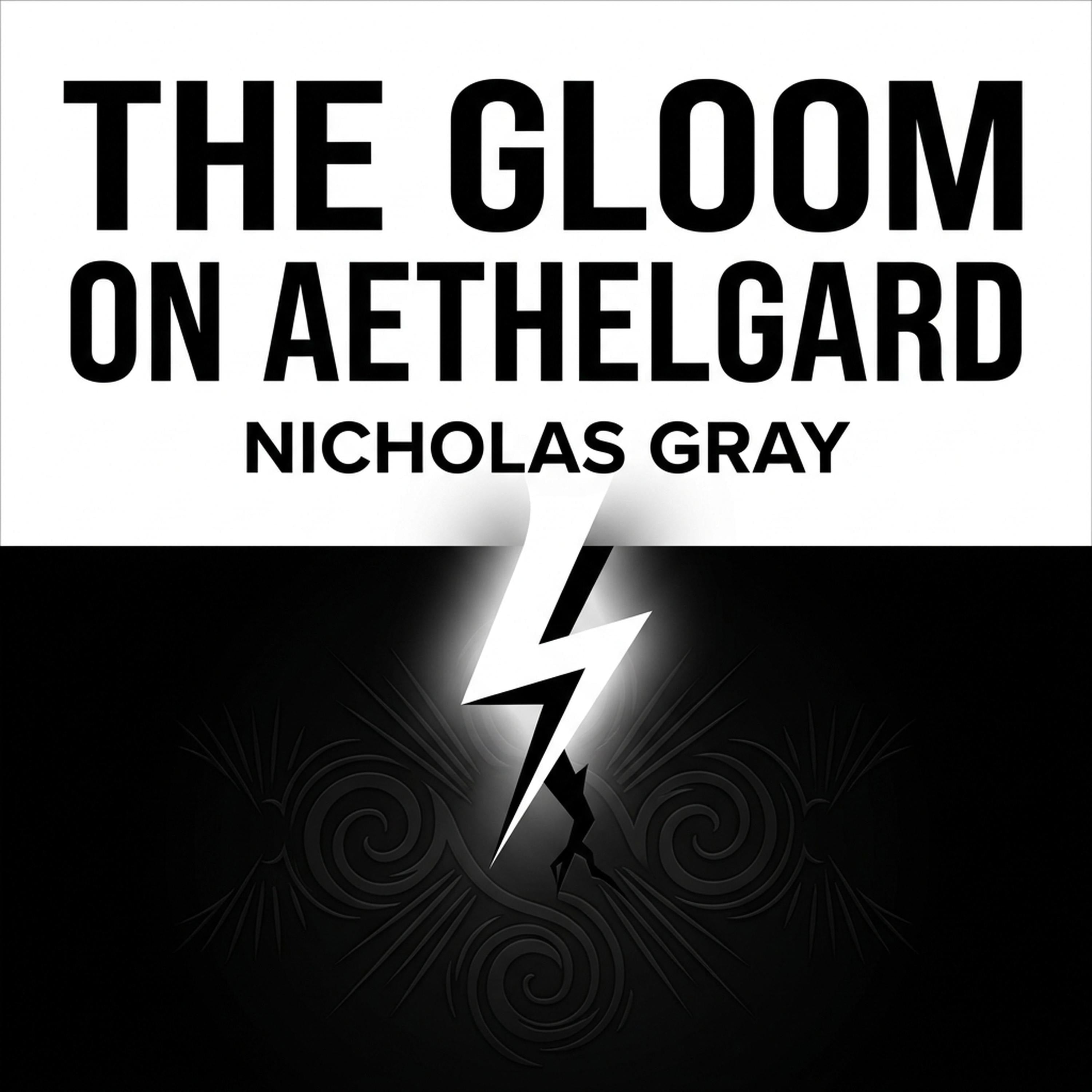 The Gloom on Aethelgard