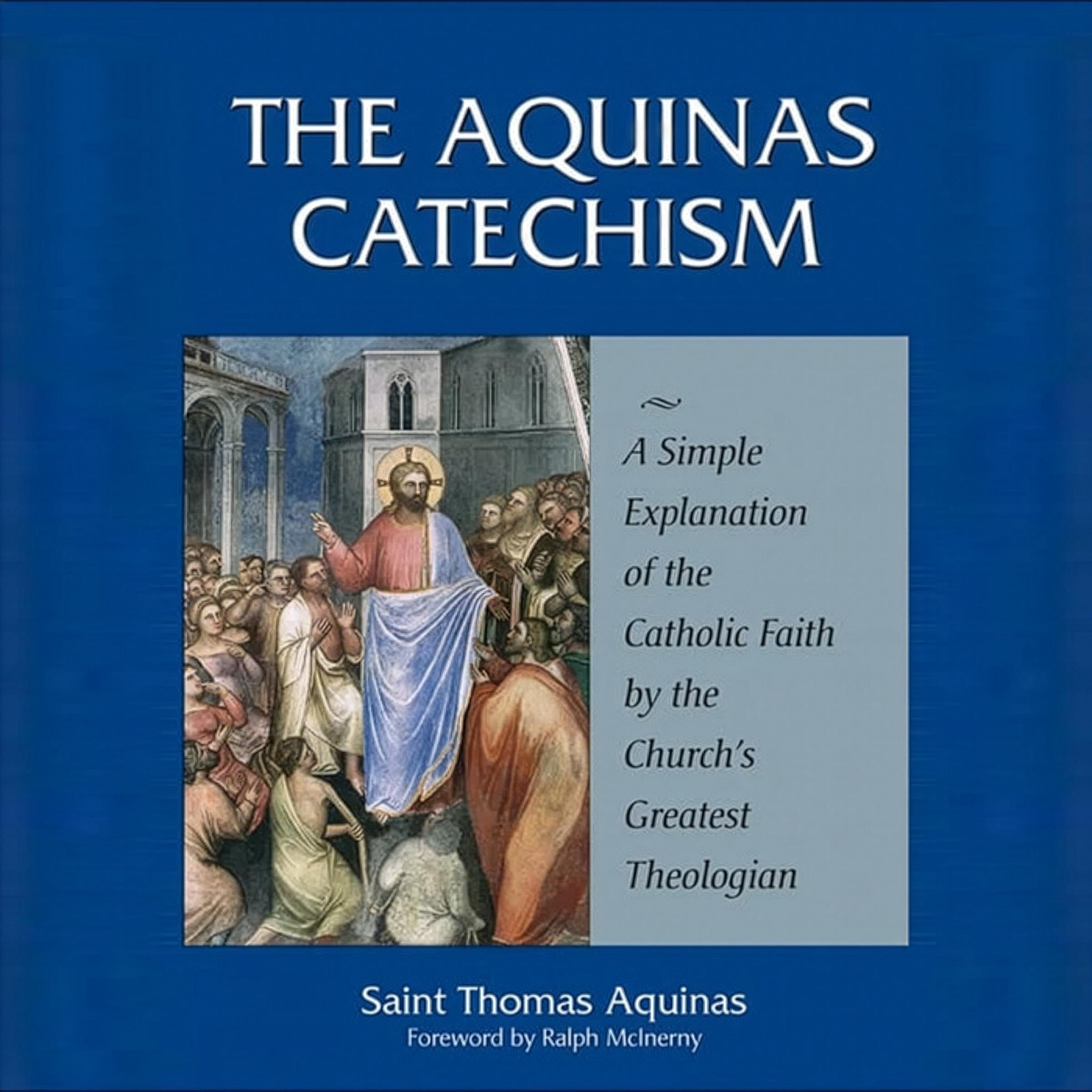 The Aquinas Catechism