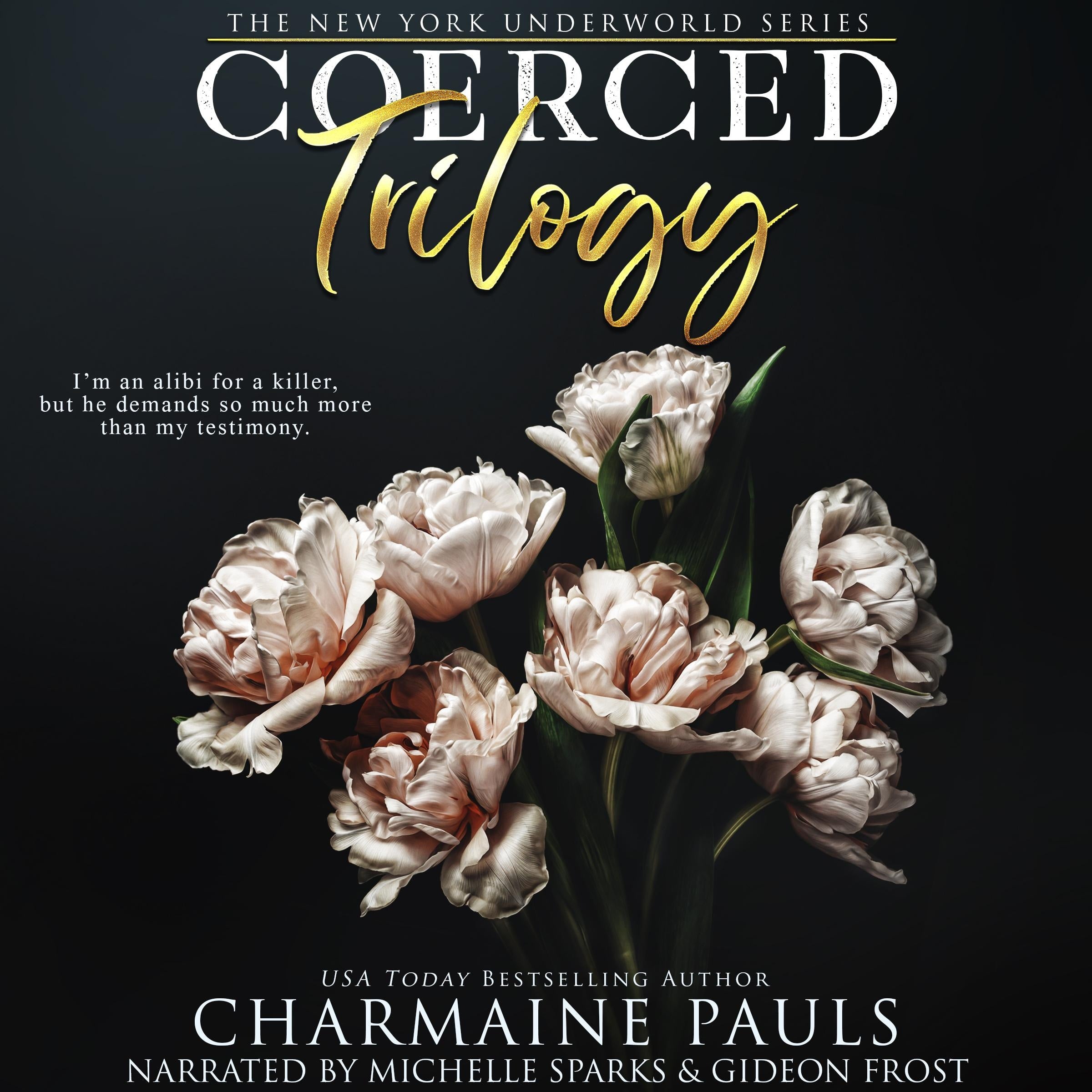 Coerced Trilogy