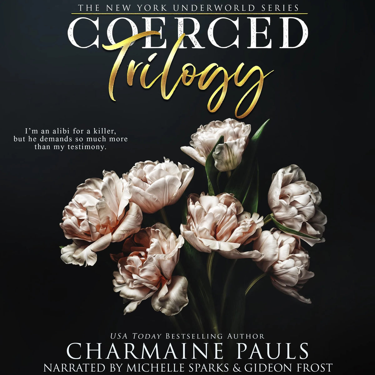 Coerced Trilogy