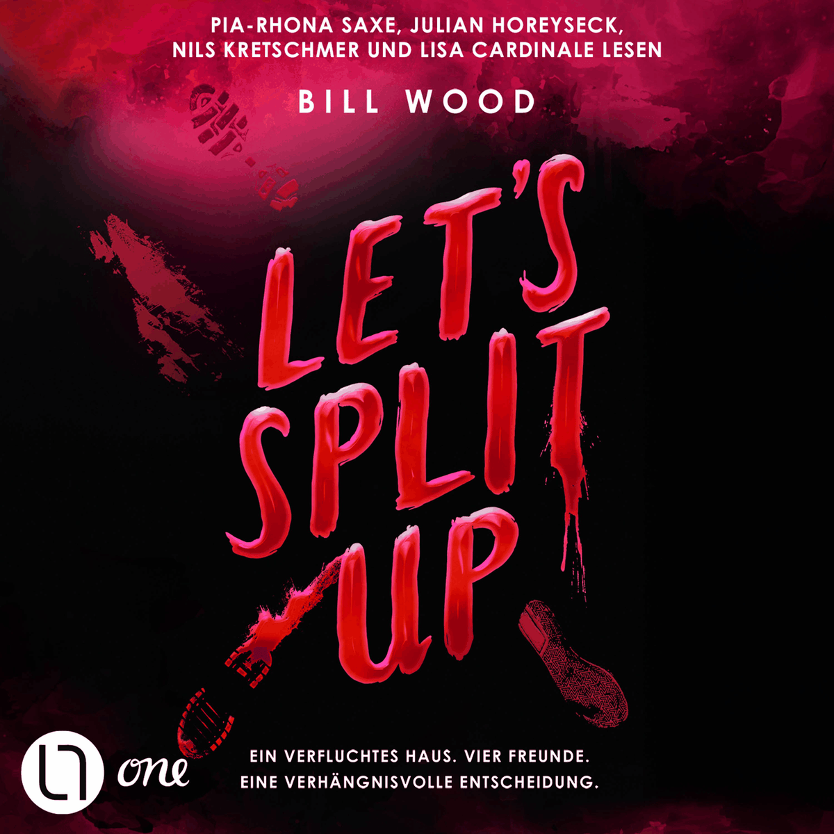 Let's Split Up - Let's Split Up - Ein verfluchtes Haus. Vier Freunde. Eine verhängnisvolle Entscheidung.., Teil 1