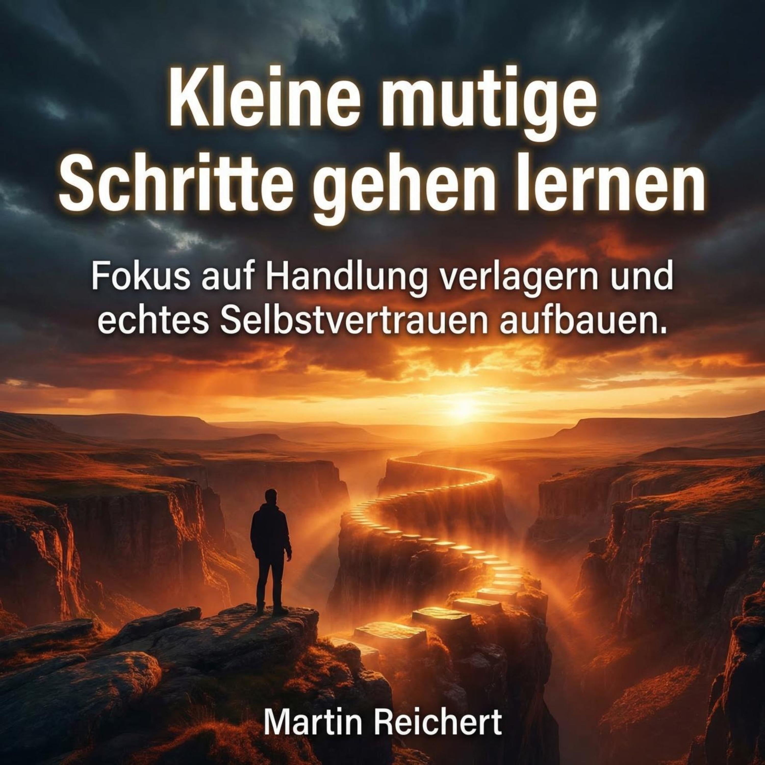 Kleine mutige Schritte gehen lernen