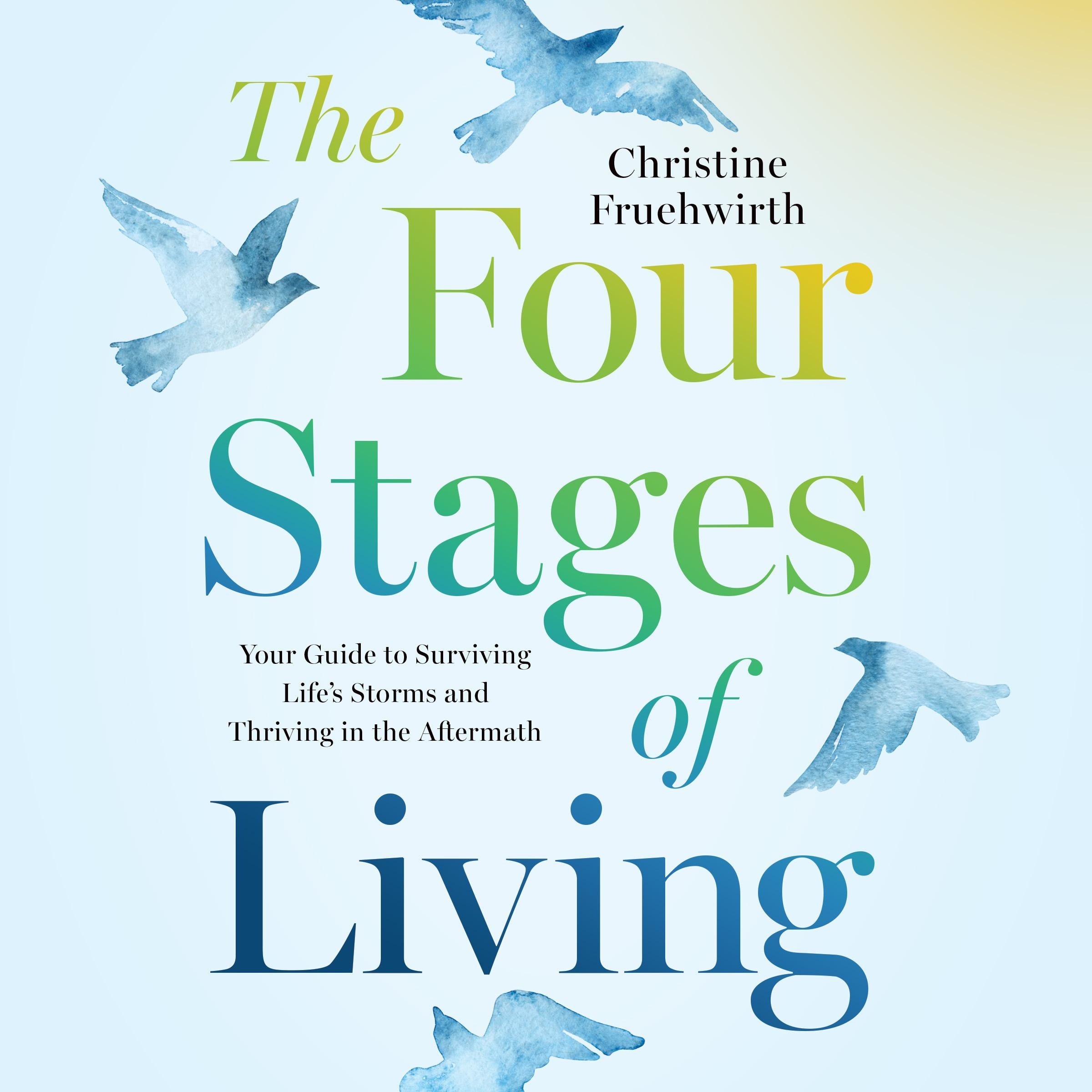 The Four Stages of Living