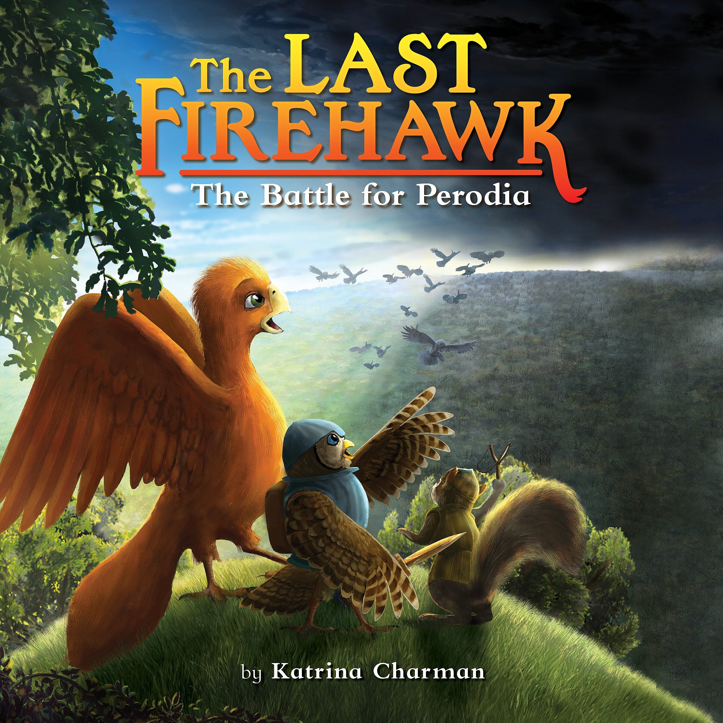 The Battle for Perodia: A Branches Book (The Last Firehawk #6)