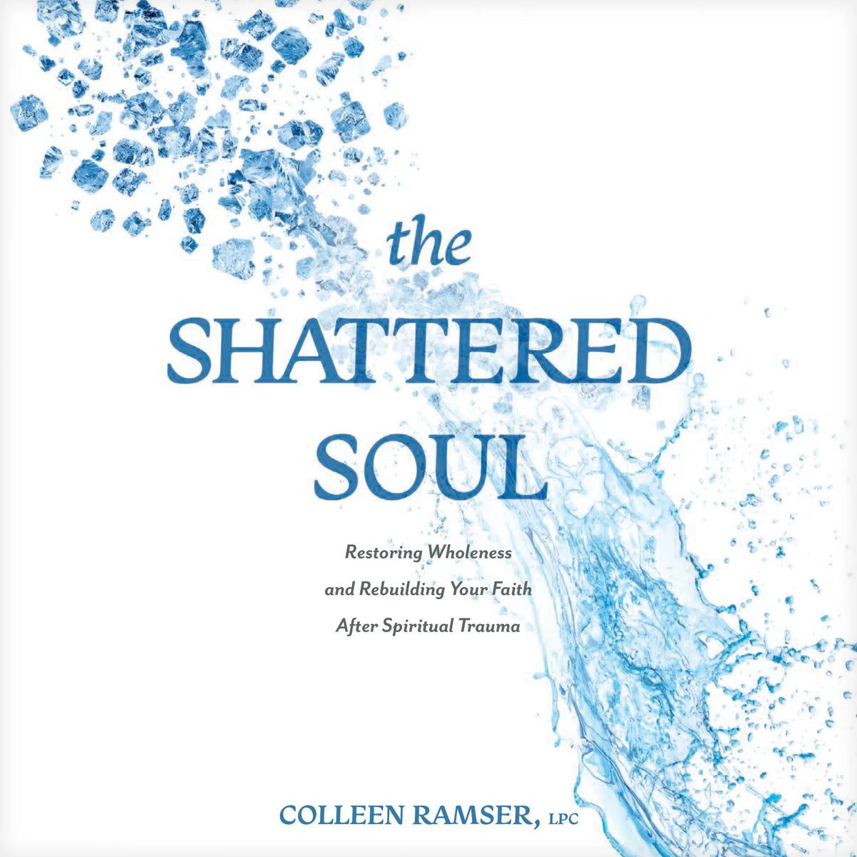 The Shattered Soul
