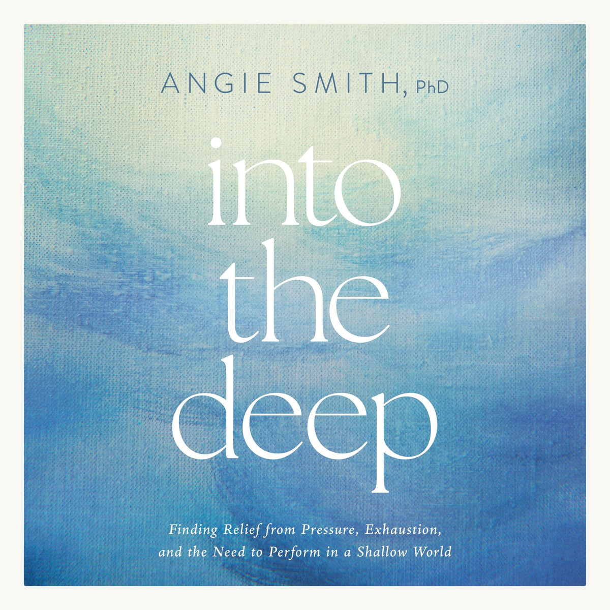 Into the Deep