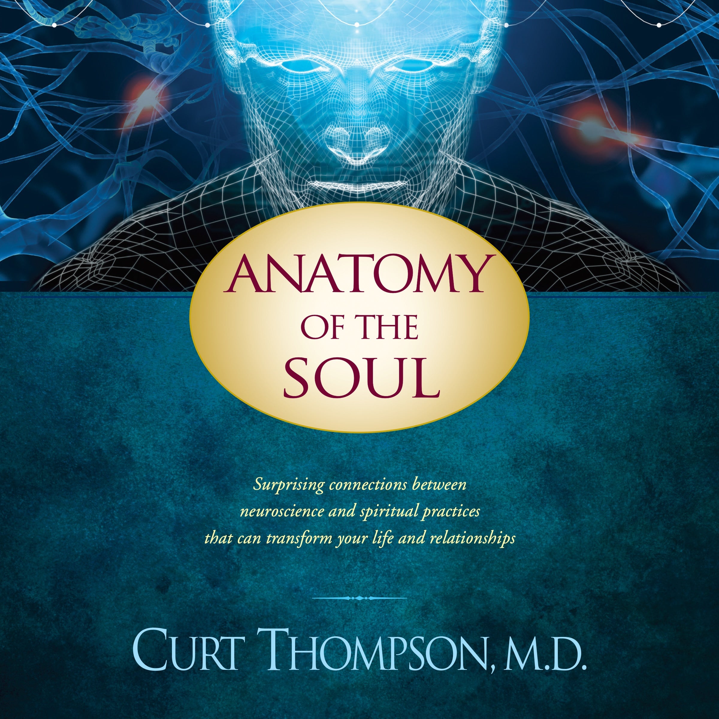 Anatomy of the Soul