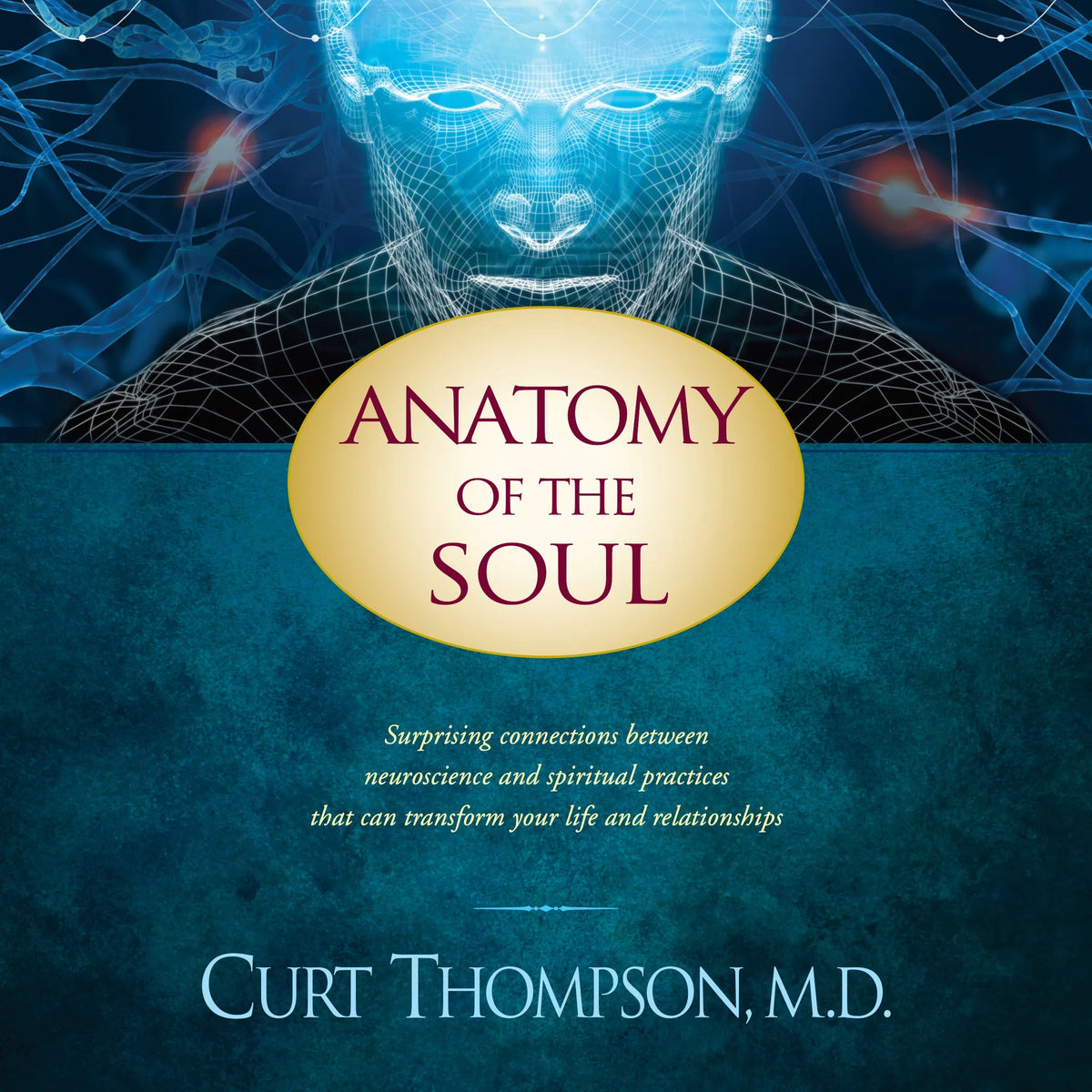 Anatomy of the Soul