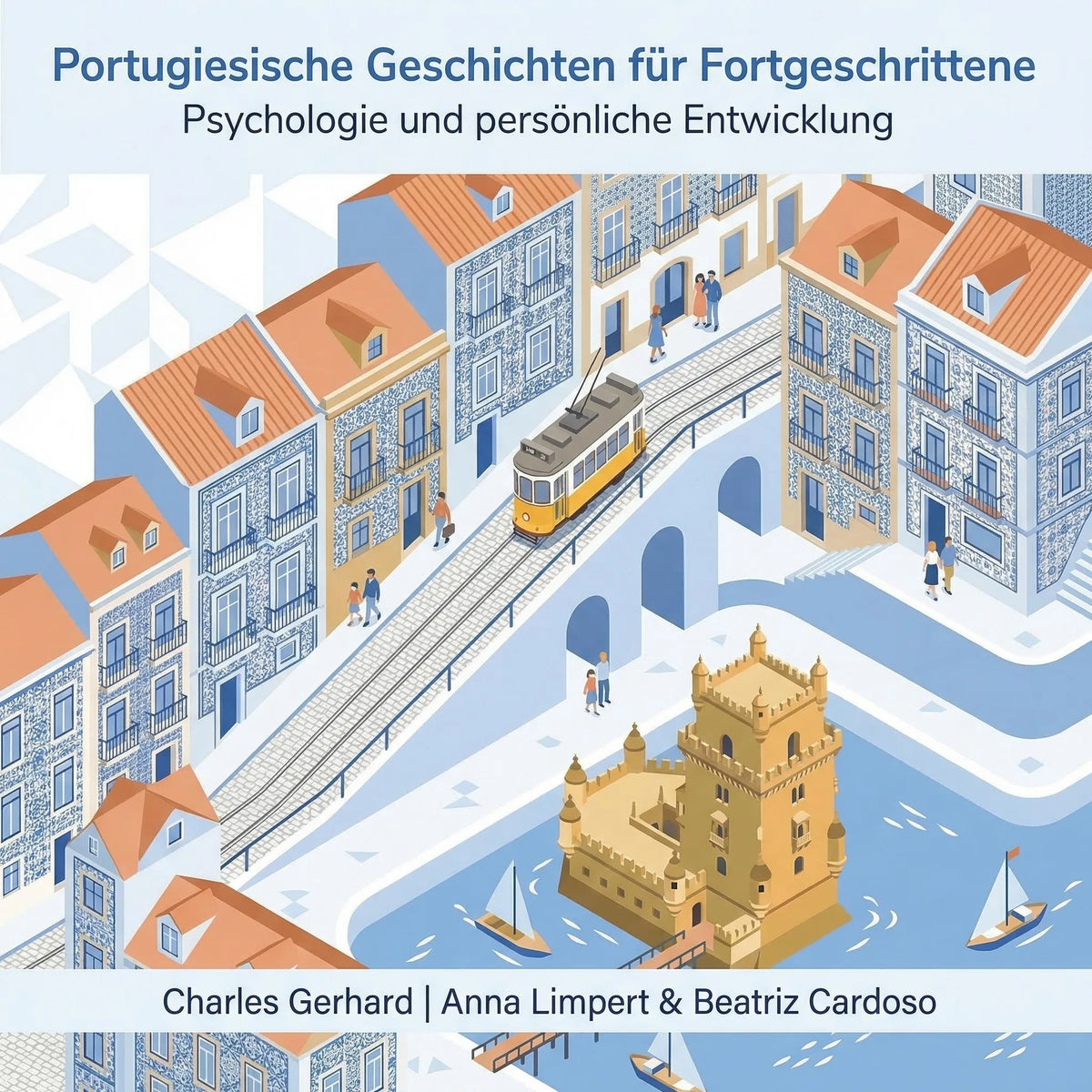 Portugiesische Geschichten für Fortgeschrittene
