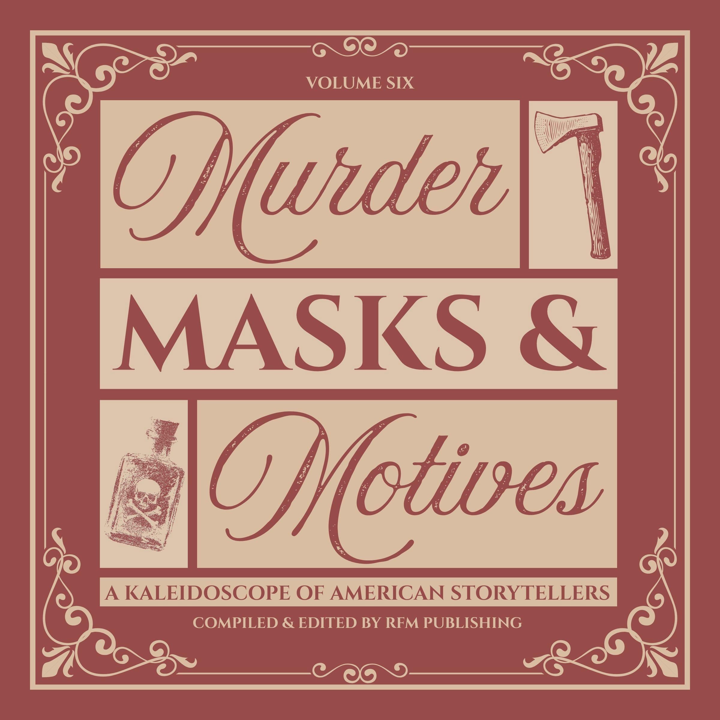 Murder, Masks, and Motives