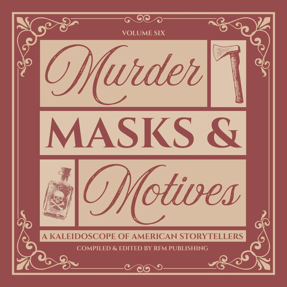 Murder, Masks, and Motives
