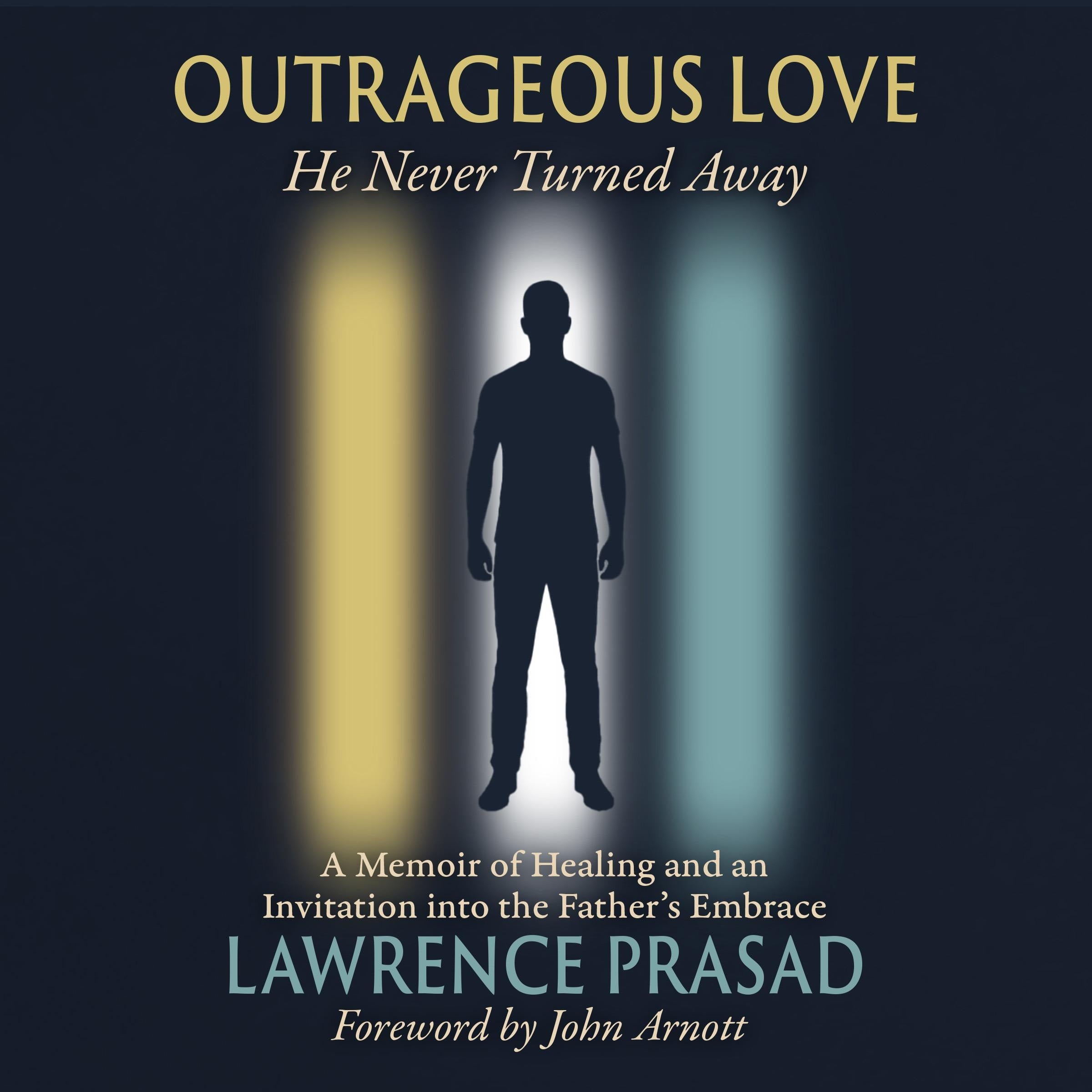 Outrageous Love