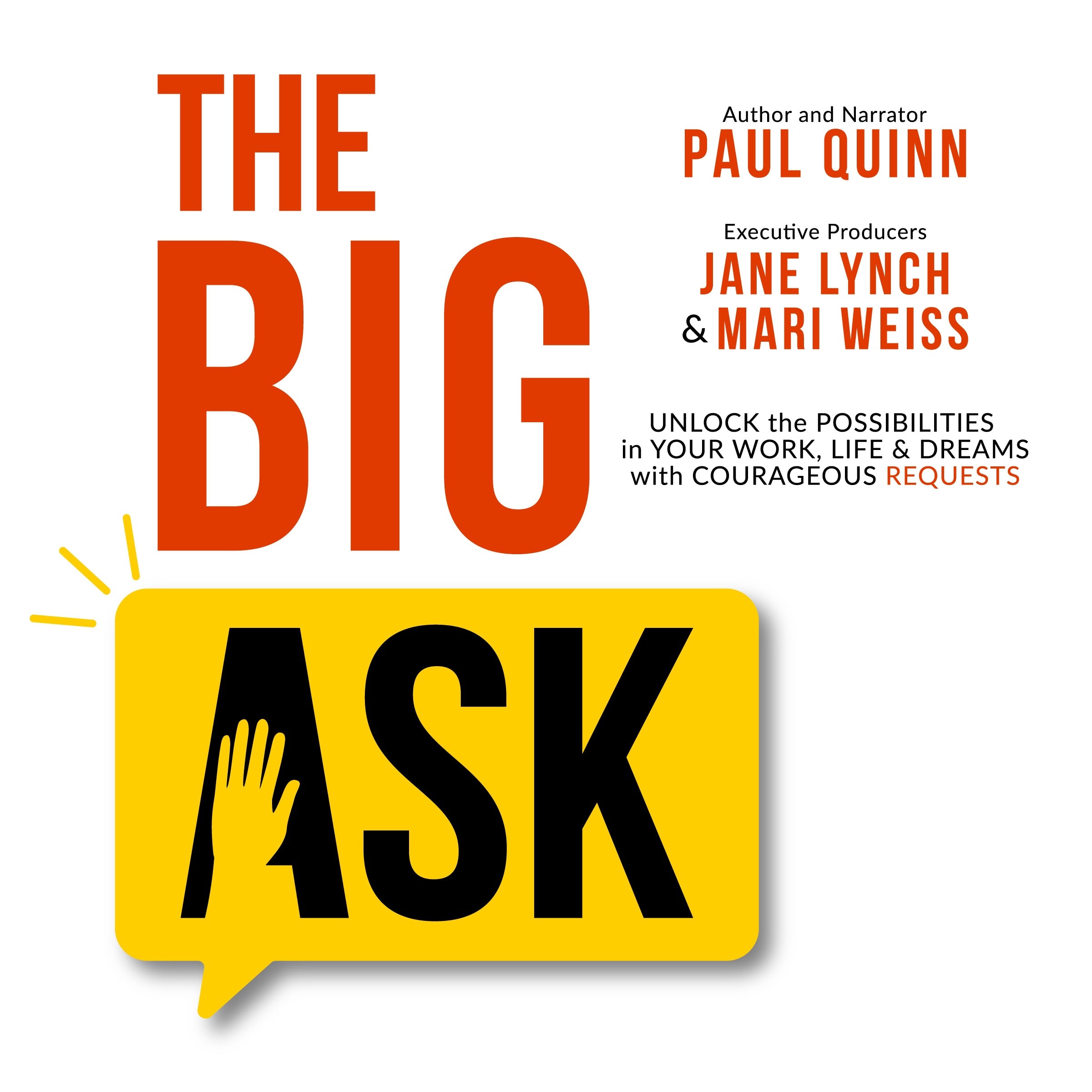 The Big Ask
