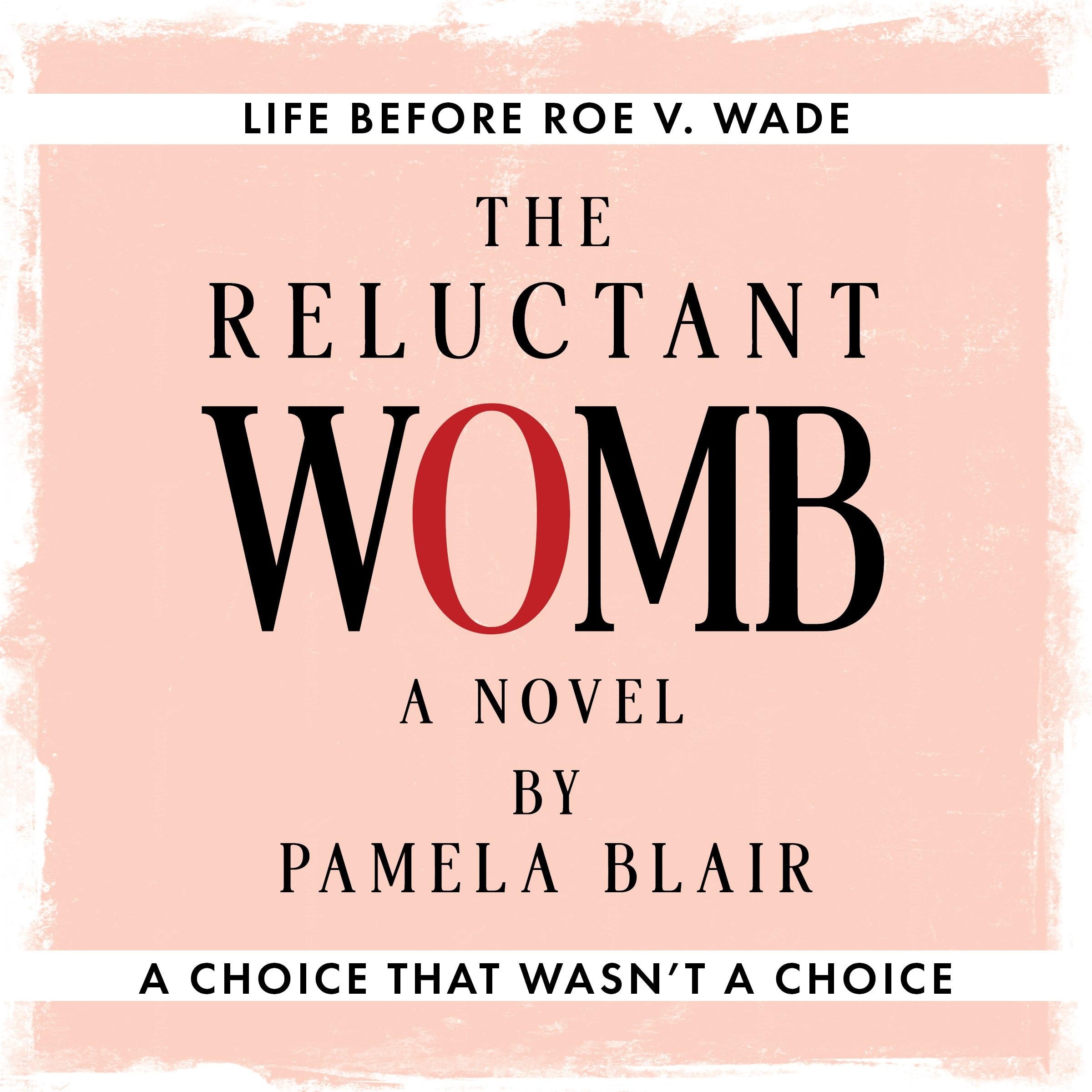 The Reluctant Womb