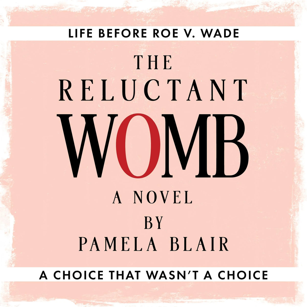 The Reluctant Womb