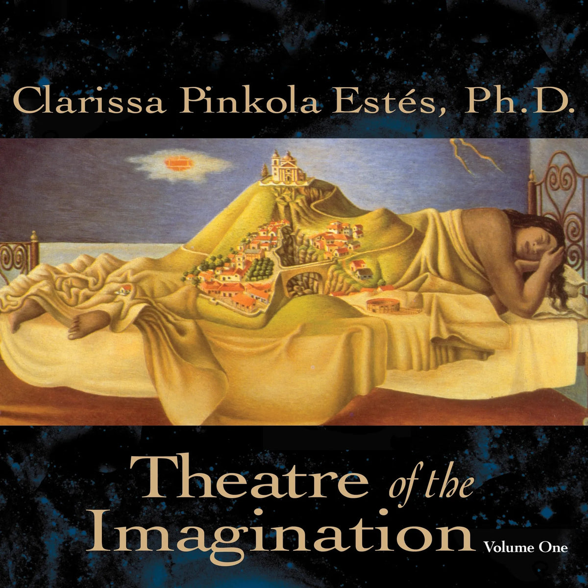Theatre of the Imagination, Volume One